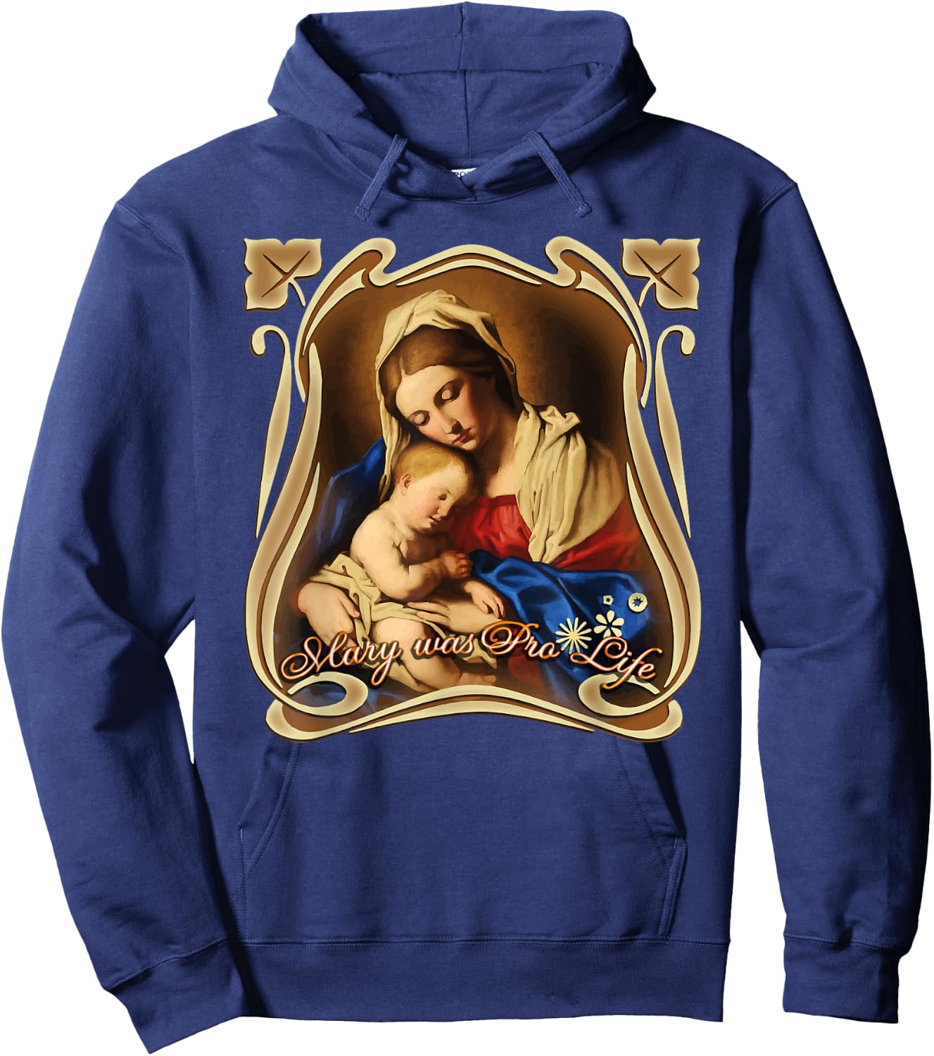 Pro Life Catholic Our Mother of God, Mary Lady Prolife Hoodie - Hoodie | Navy