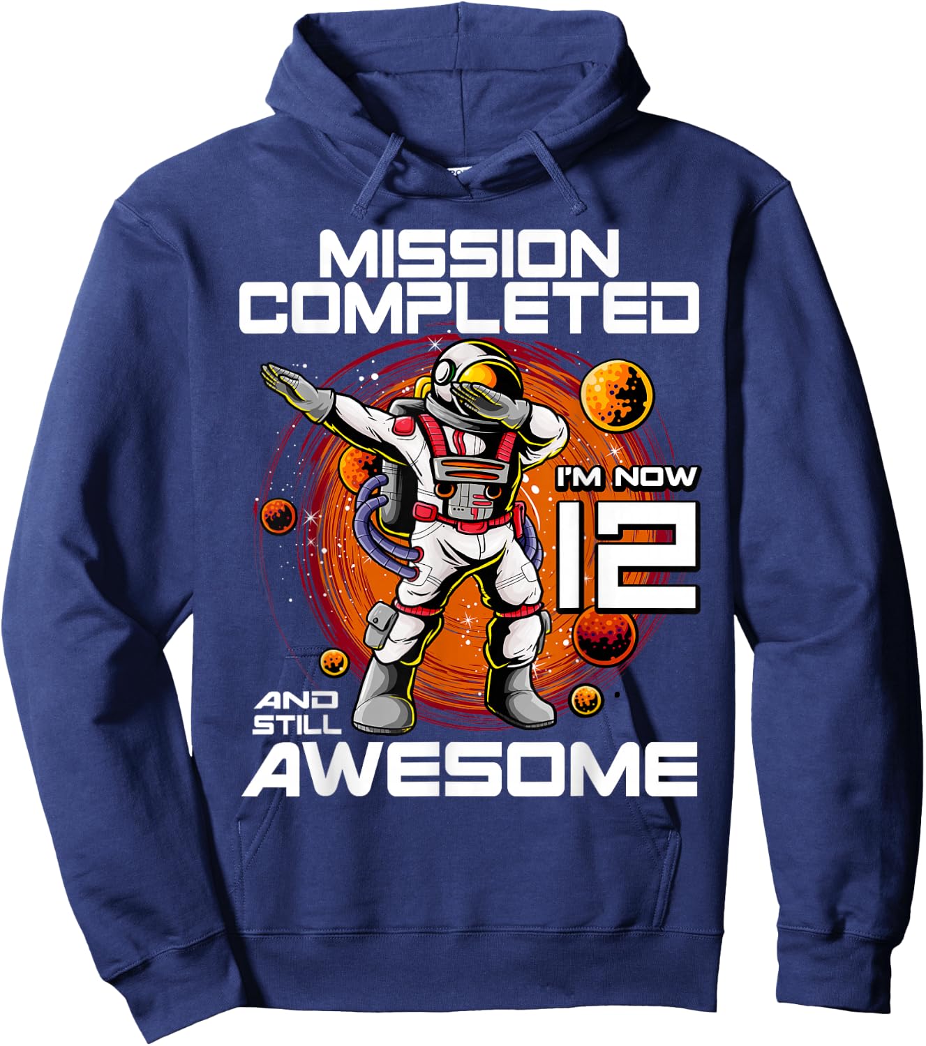 12th Birthday Astronaut 12 Years Old Outer Space Birthday Hoodie - Hoodie | Navy