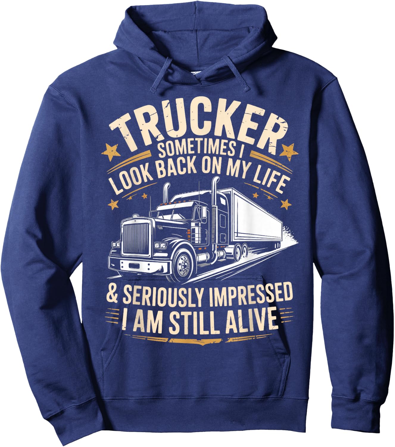 Semi-Trailer Tractor Wheeler Trucking Funny Trucker Hoodie - Hoodie | Navy