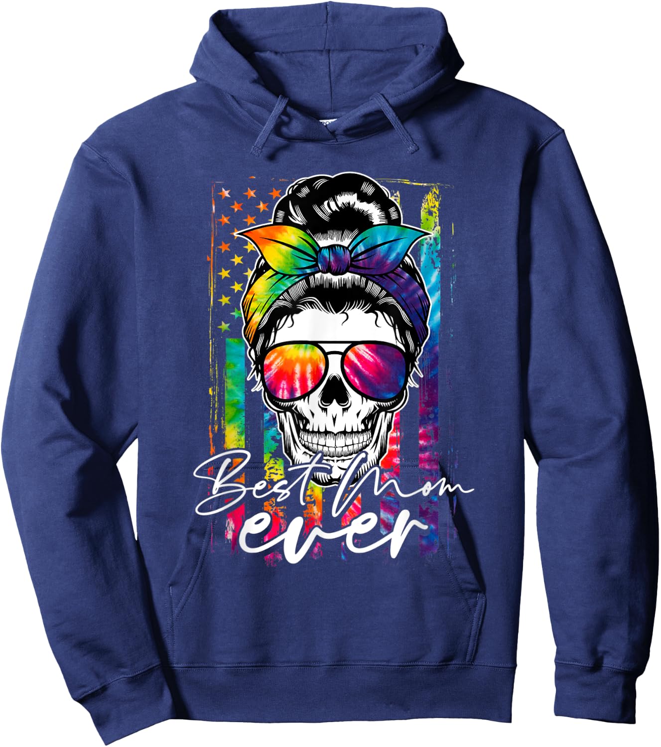 Tie Dye Best Mom Ever Skull Glasses American Flag Mom Life Hoodie - Hoodie | Navy