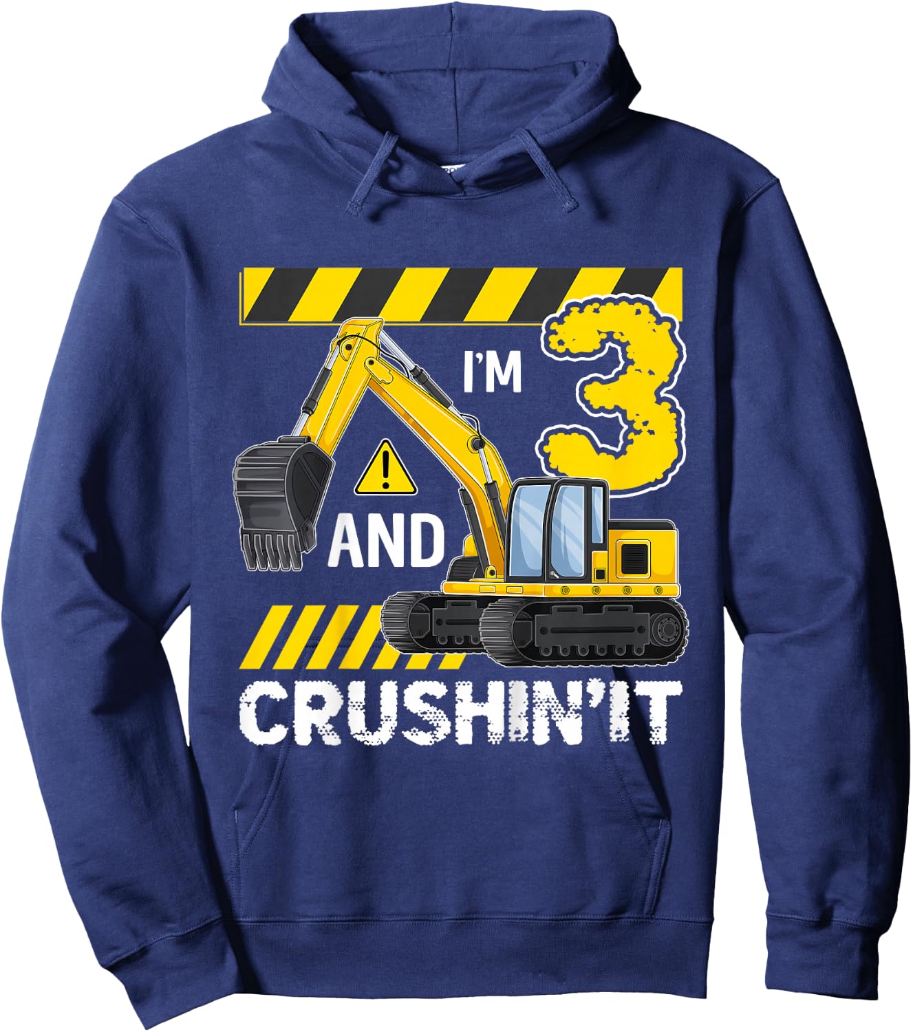 Kids I'm 3 And Crushing It Excavator 3 Year Old 3rd Birthday Hoodie - Hoodie | Navy