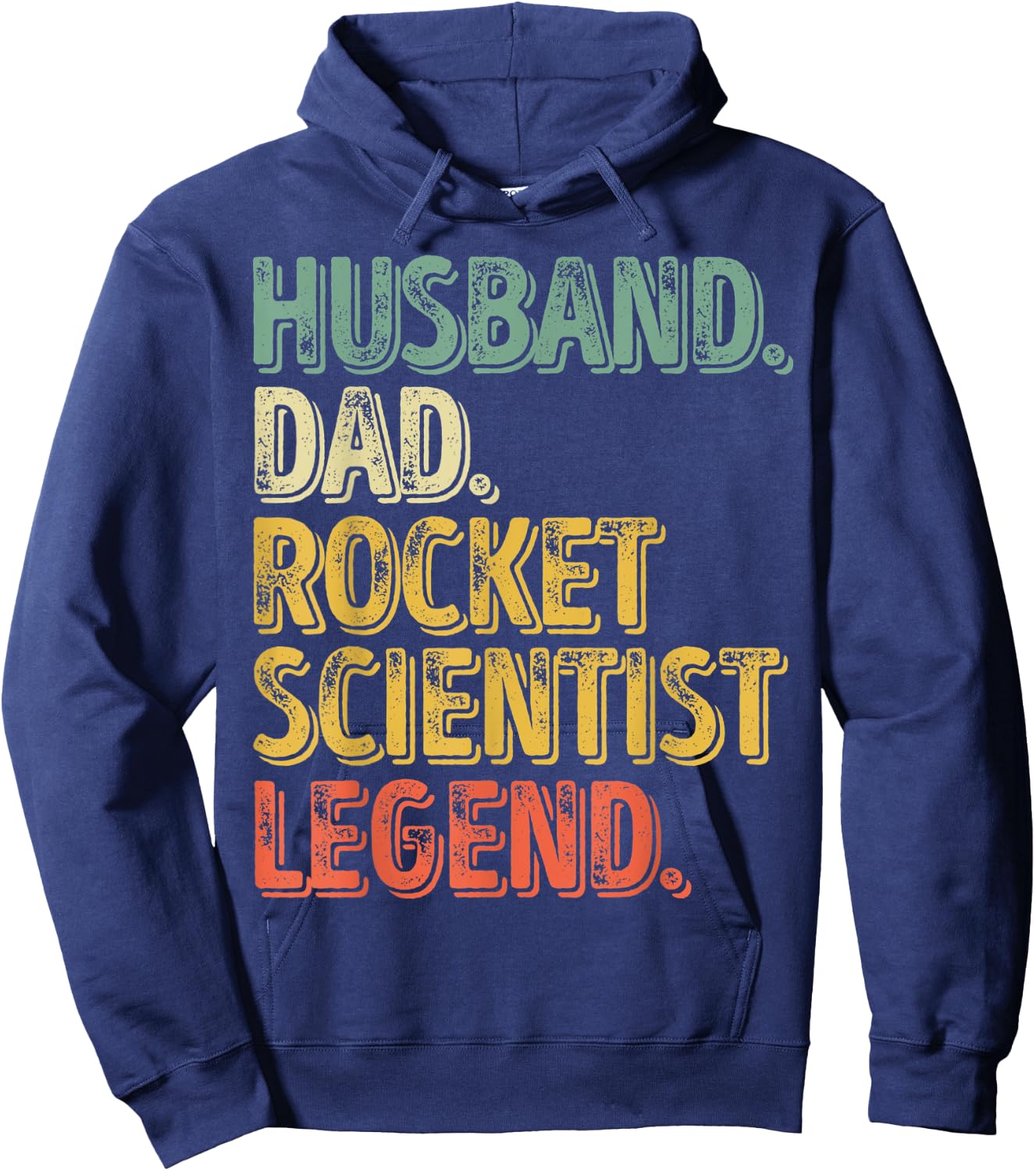 Husband Dad Rocket Scientist Legend Shirt Funny Father's Day Hoodie - Hoodie | Navy