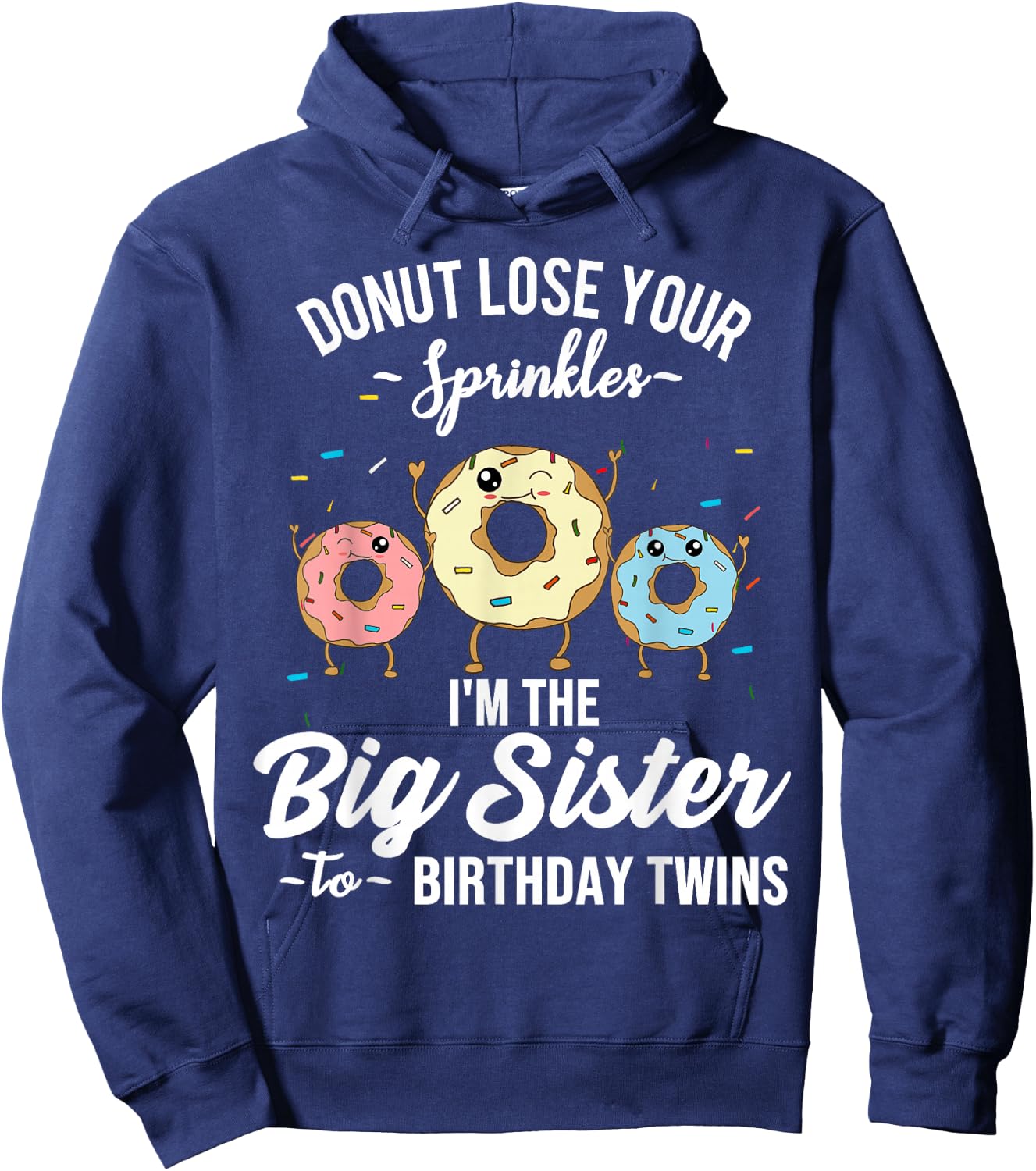 Big Sister to Birthday Twins Donut Theme Party 1st 2nd 3rd Hoodie - Hoodie | Navy