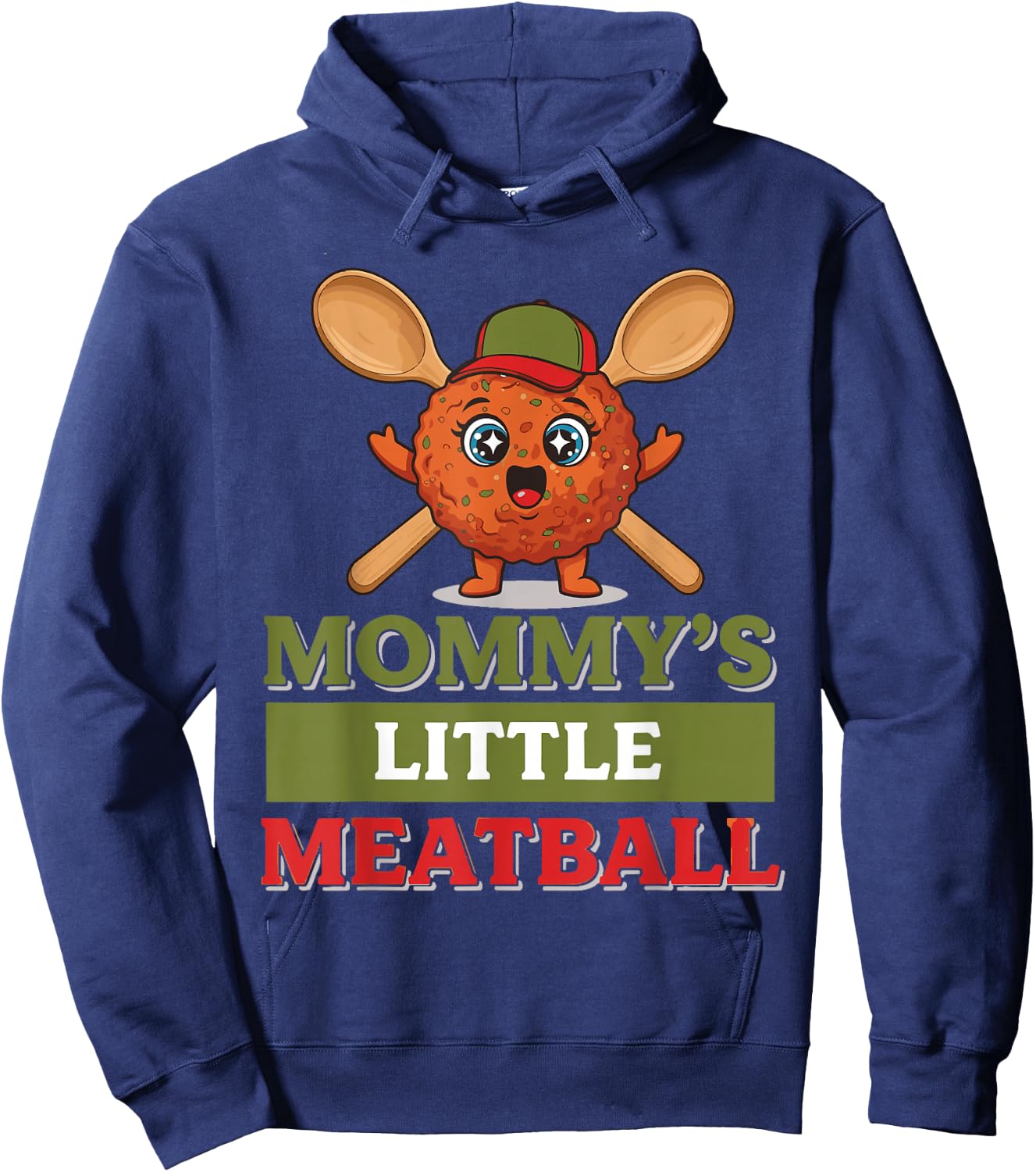 Funny Mommy’s Little Meatball Cute Italian Family Humor Hoodie - Hoodie | Navy