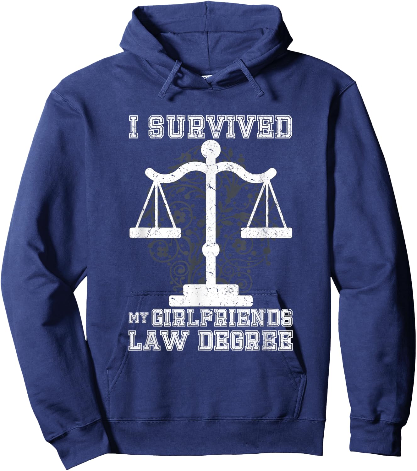 I survived my Girlfriends Law Degree | Law Student Hoodie - Hoodie | Navy