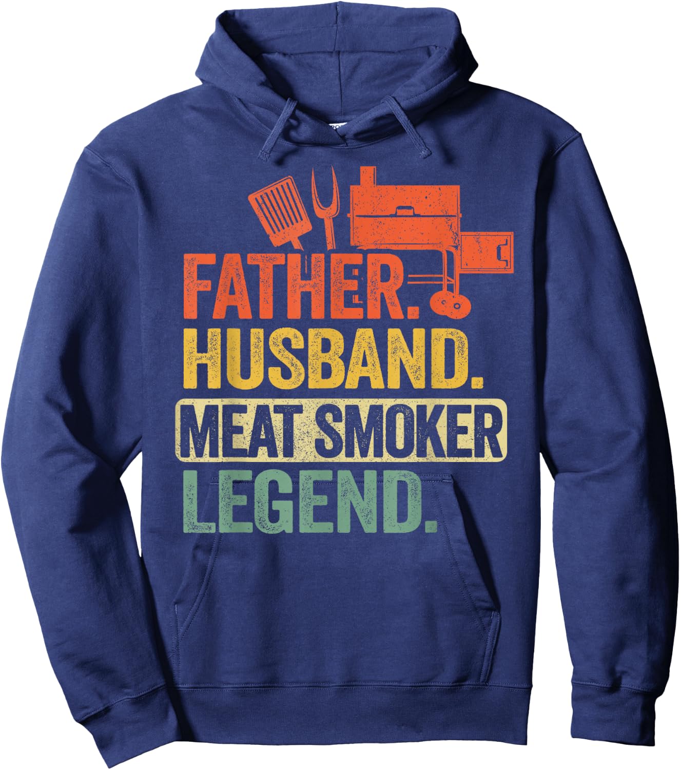 Father Husband Meat Smoker Legend Grilling Dad Meat Smoking Hoodie - Hoodie | Navy