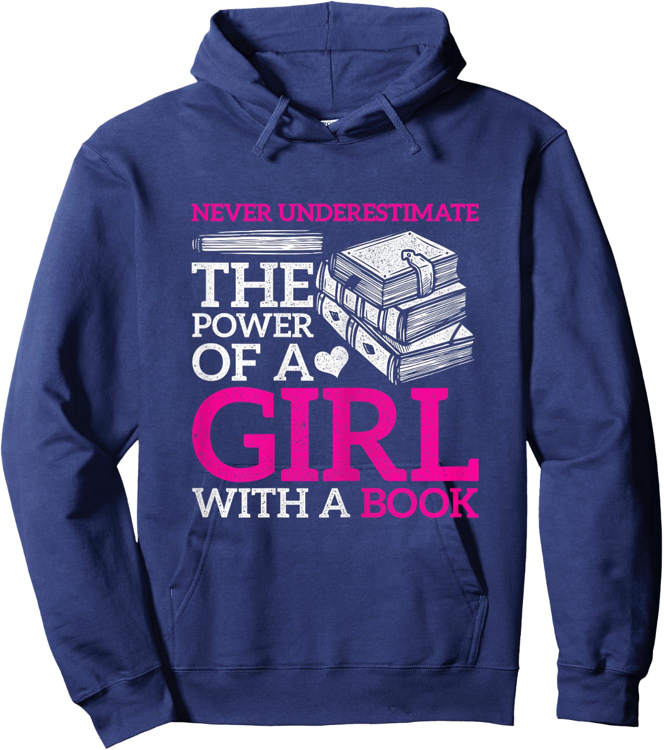 Never Underestimate The Power Of A Girl With A Book Reading Hoodie - Hoodie | Navy