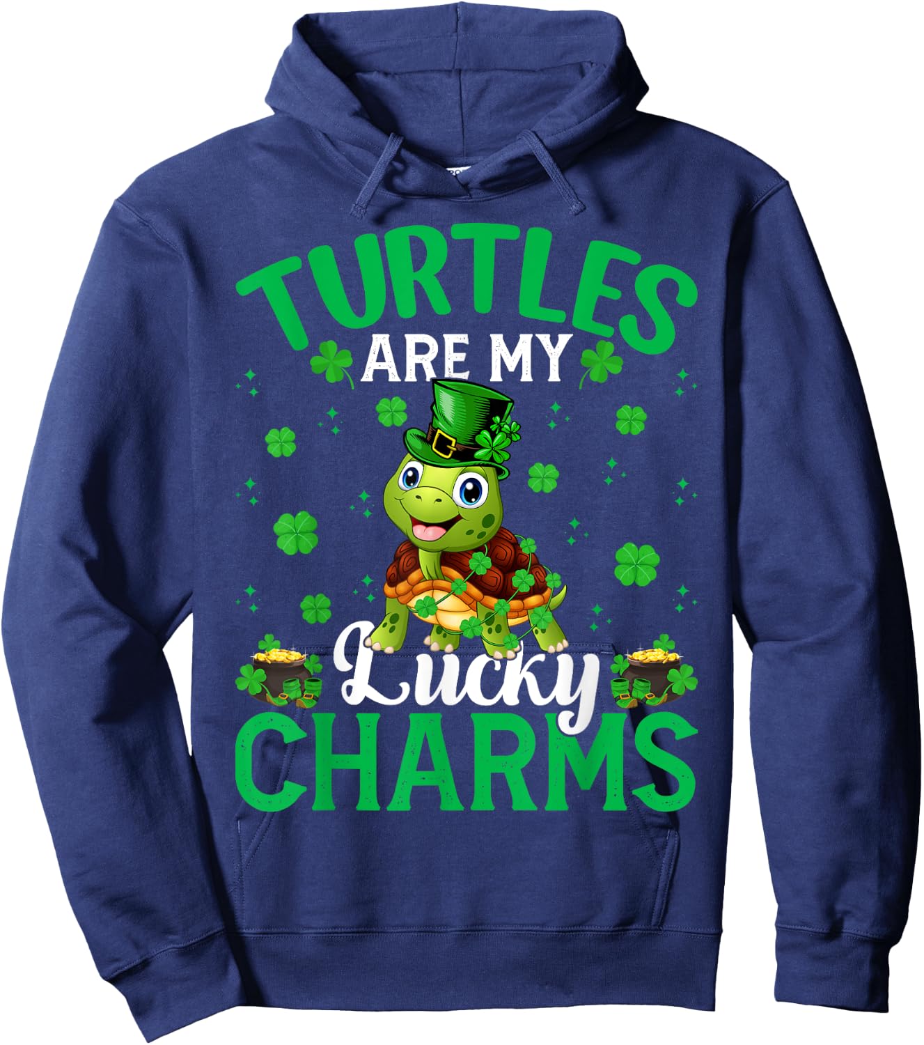 Funny Turtles Are My Lucky Charms Turtle St. Patrick's Day Hoodie - Hoodie | Navy