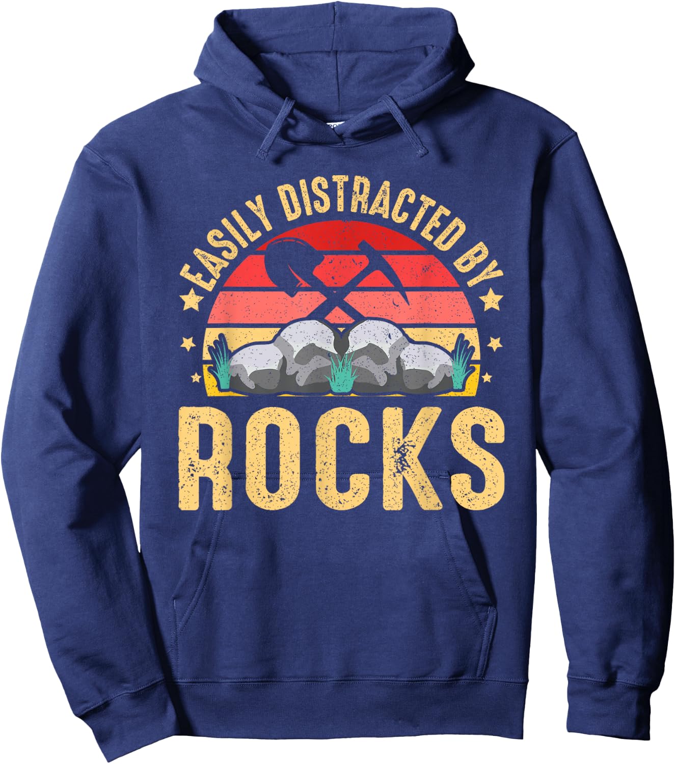 Easily Distracted By Rocks Rock Collector Geology Geologist Hoodie - Hoodie | Navy