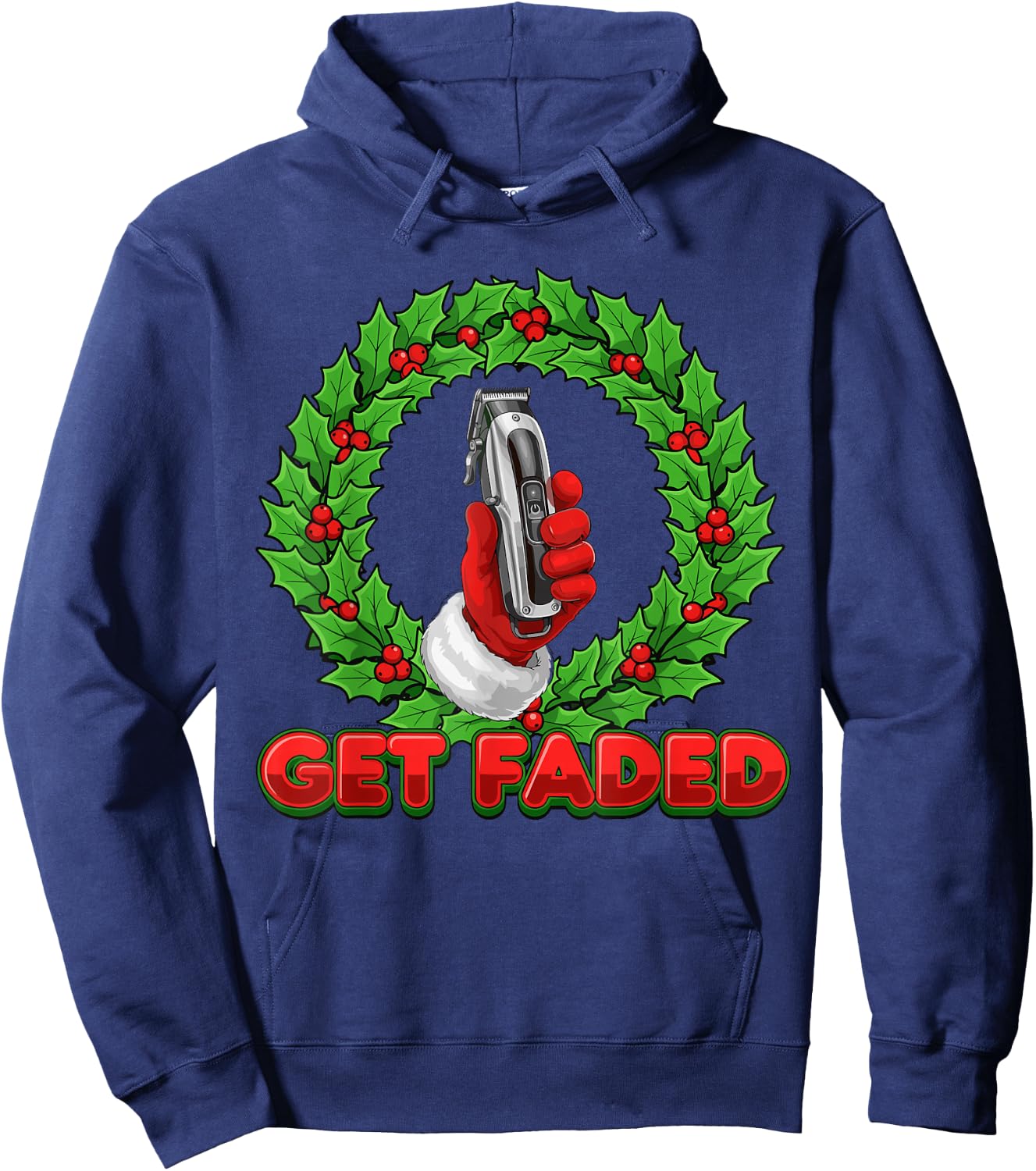 Funny Get Faded Santa Barber Shirt Men, Christmas Barbers Hoodie - Hoodie | Navy