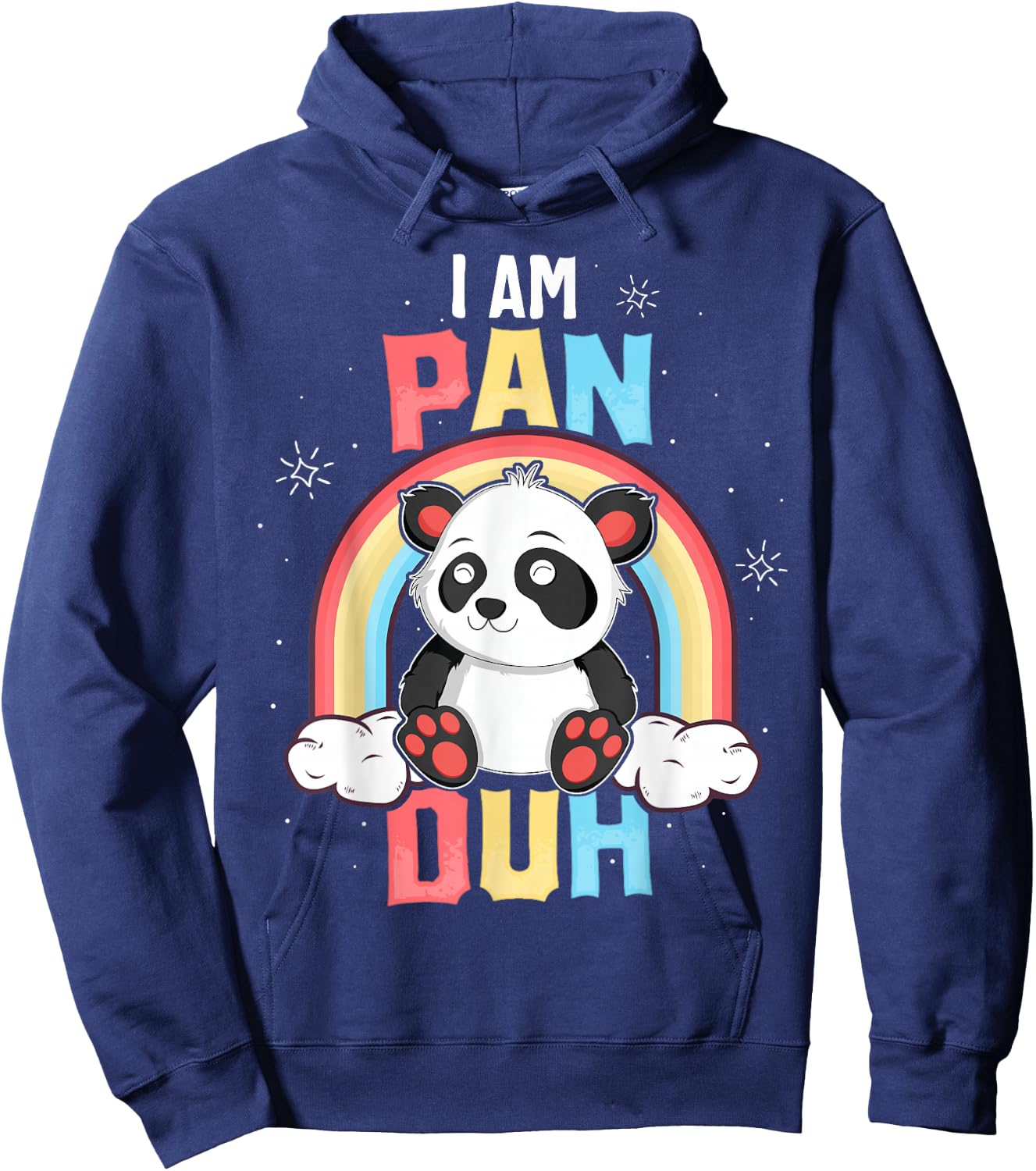 I'm Pan Duh Panda Pansexual Pride Rainbow LGBT Gift Hoodie - Hoodie | Navy