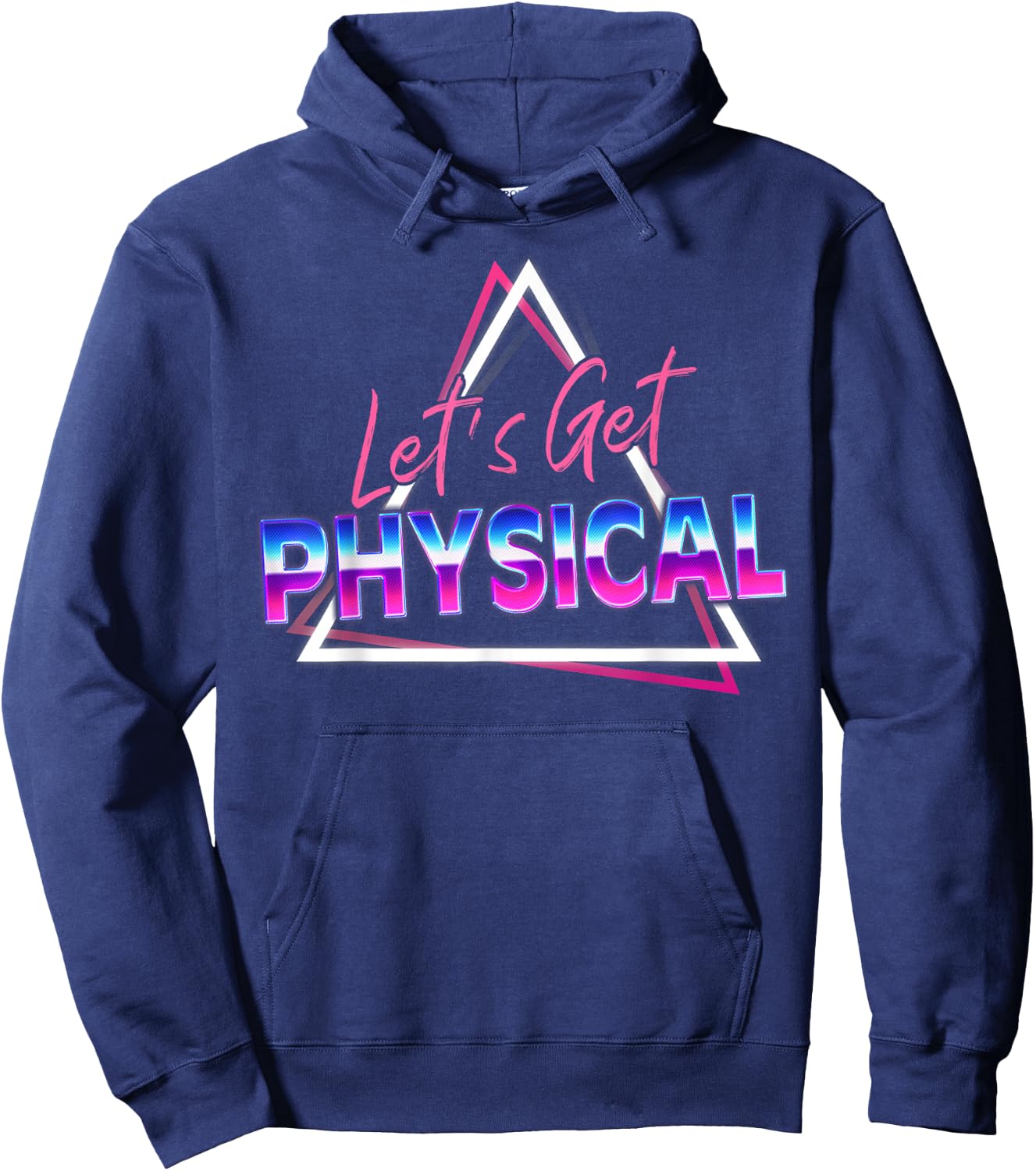 Lets Get Physical 80s Workout Costume Gym Rad 80'S Fitness Hoodie - Hoodie | Navy