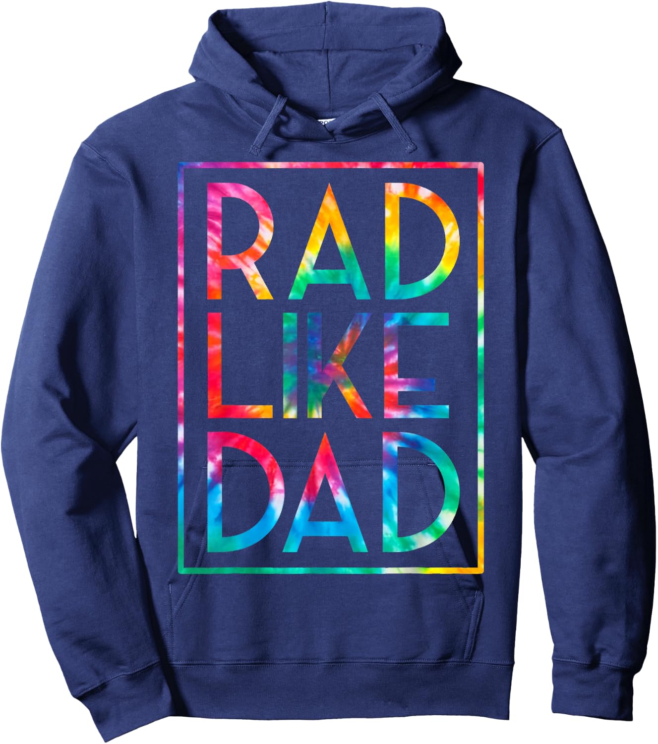Kids Rad Like Dad Tie Dye Funny Fathers Day Toddler Boy Girl Hoodie - Hoodie | Navy