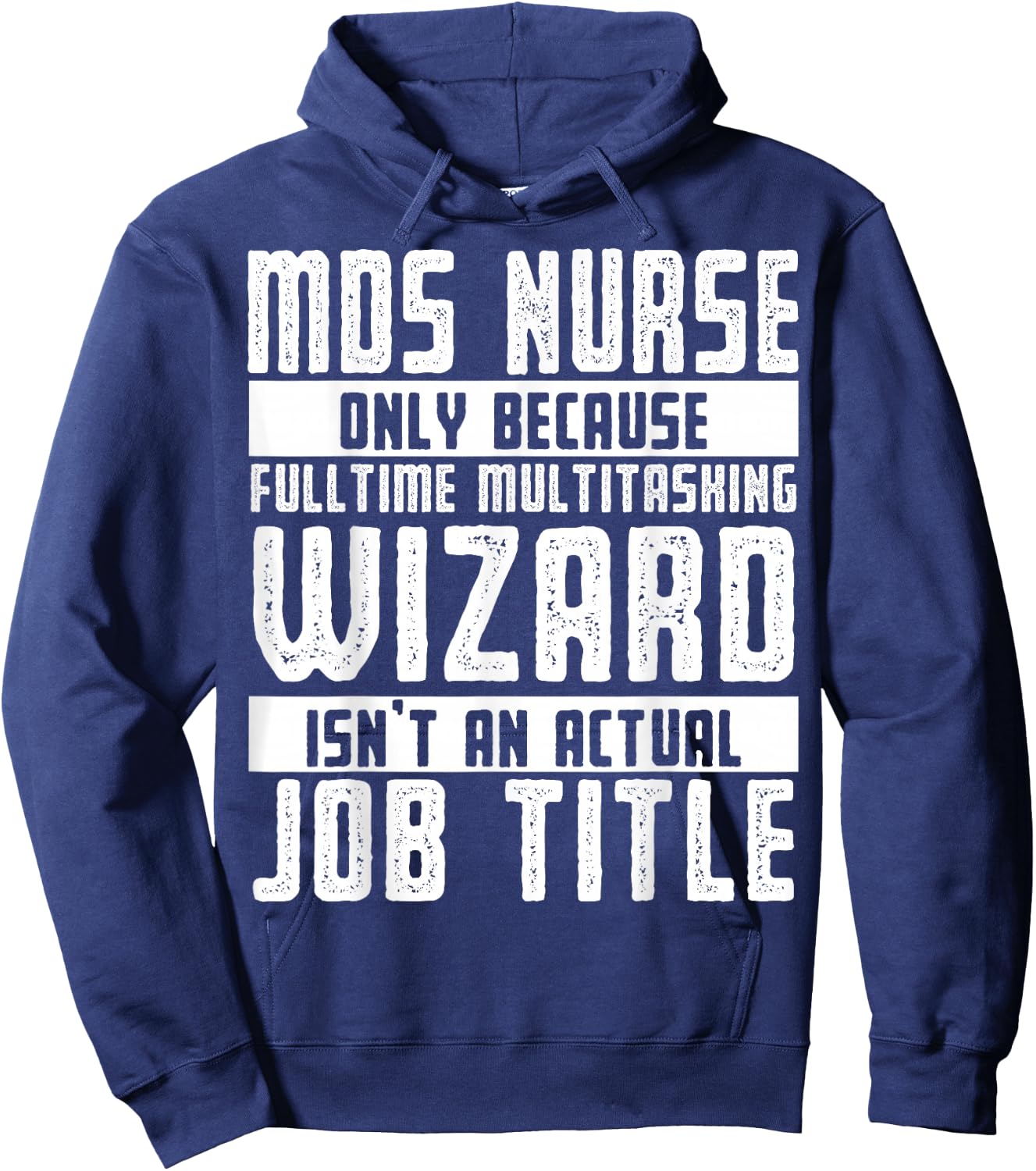 MDS Nurse Apparel - Best Funny Nurses Design Hoodie - Hoodie | Navy