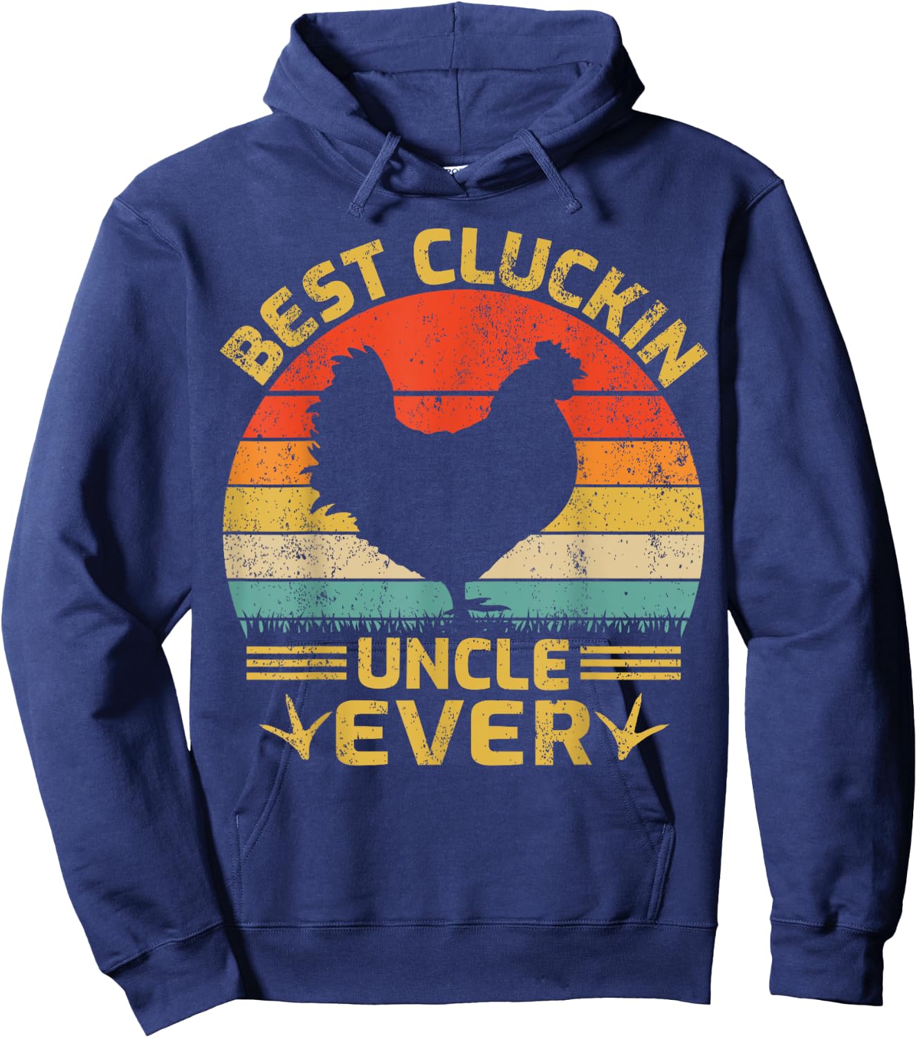 Best Cluckin Uncle Ever Vintage Chicken Uncle Father's Day Hoodie - Hoodie | Navy