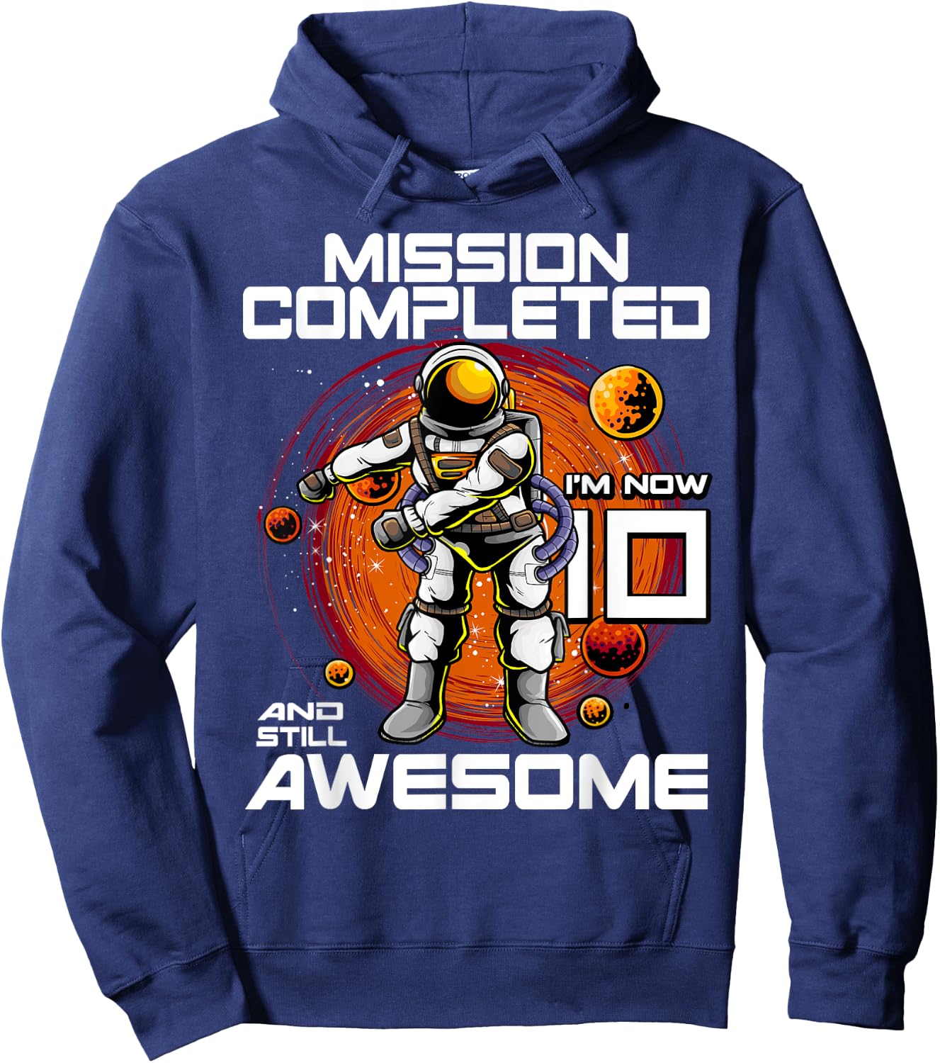10th Birthday Astronaut 10 Years Old Outer Space Birthday Hoodie - Hoodie | Navy