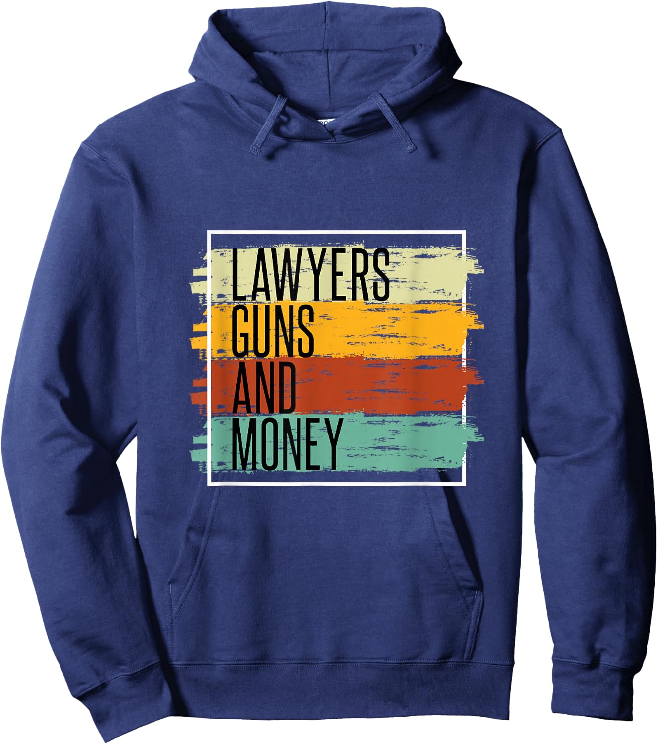 Lawyers guns and money Hoodie - Hoodie | Navy