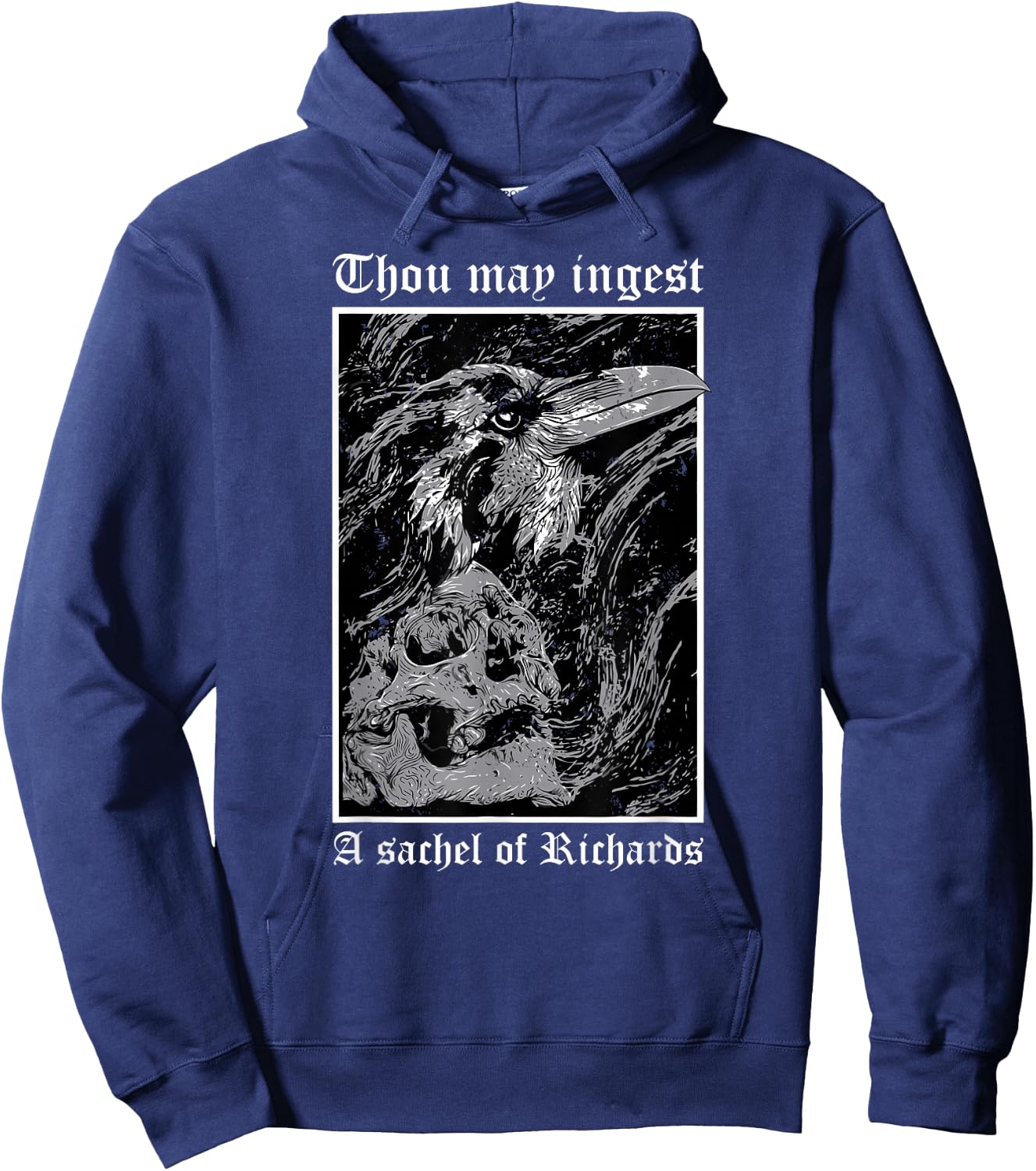 Thou May Ingest a Satchel of Richards Eat A Bag Of Dicks Hoodie - Hoodie | Navy