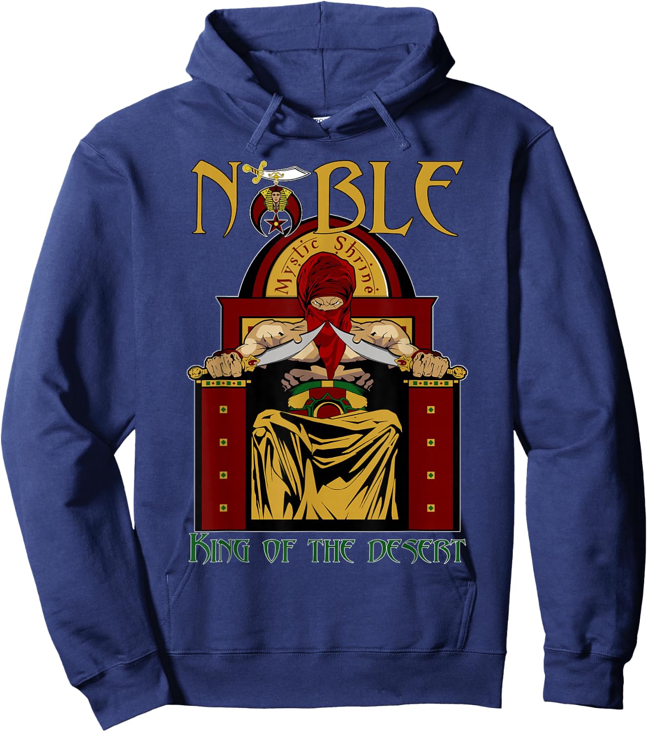 Noble Mystic Shrine King of the desert Shriner Father's Day Hoodie - Hoodie | Navy