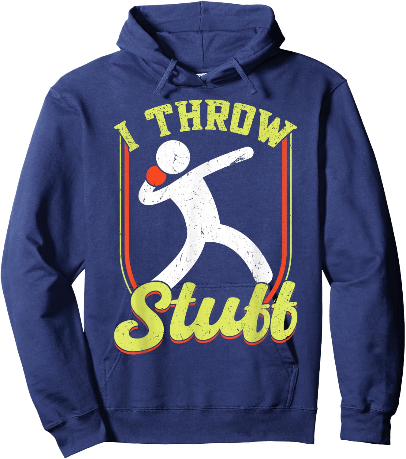 I Throw Stuff Throwing Discus and Shot Put Athlete Hoodie - Hoodie | Navy