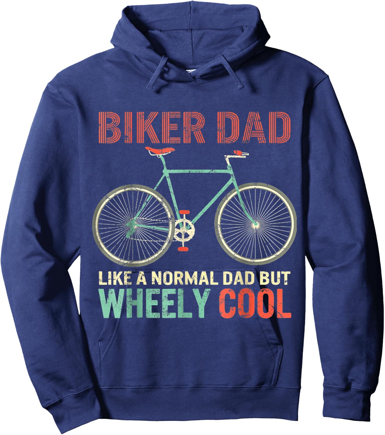 I'm Biker Dad Fathers Day Wheely Cooler Bicycle Bike Cycling Hoodie - Hoodie | Navy