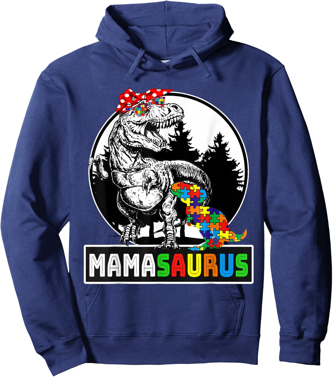 Mamasaurus T rex Dinosaur Mama Saurus Autism Awareness Hoodie - Hoodie | Navy