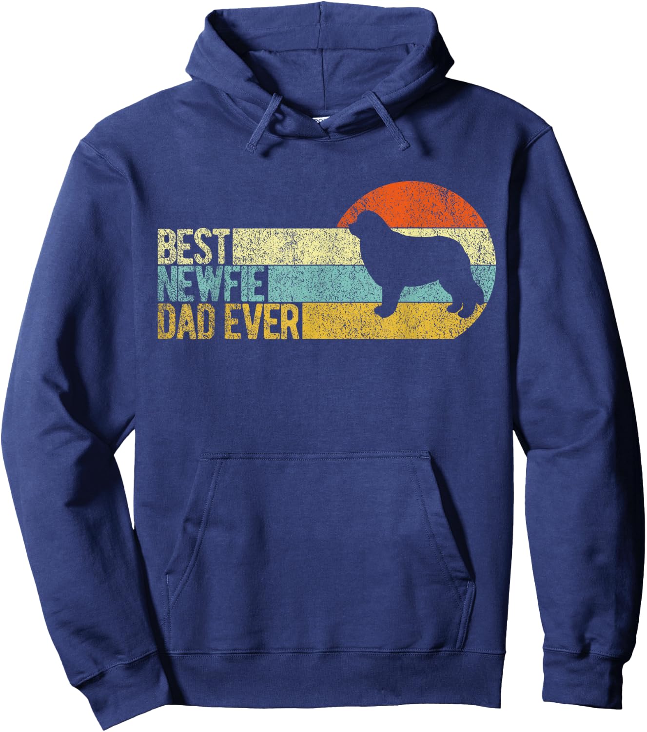 Best Newfie Dad Ever Newfoundland Dog Newfie Owner Retro Hoodie - Hoodie | Navy