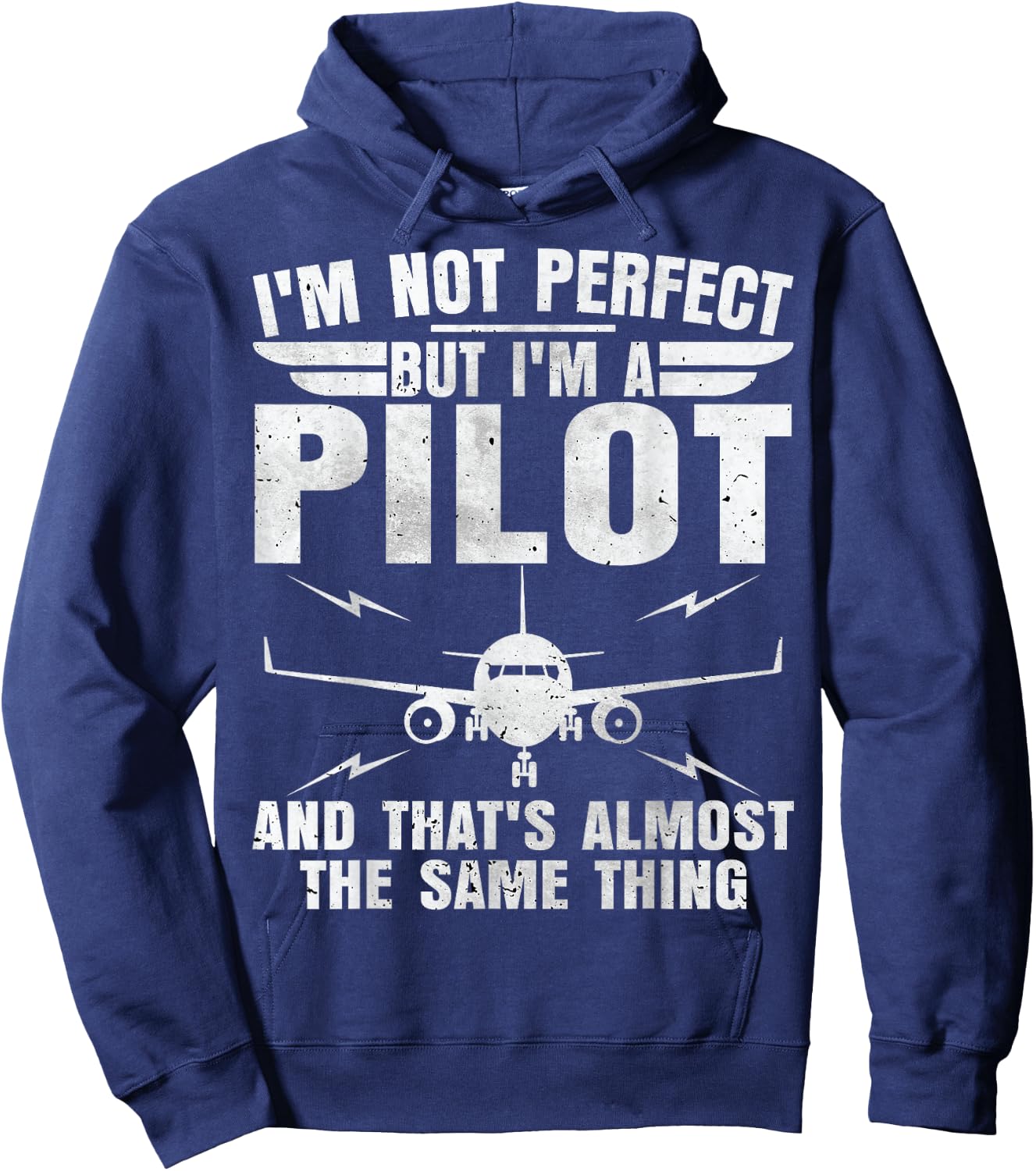 I'm Not Perfect But I'm A Pilot Shirt Funny Aviation Pilot Hoodie - Hoodie | Navy