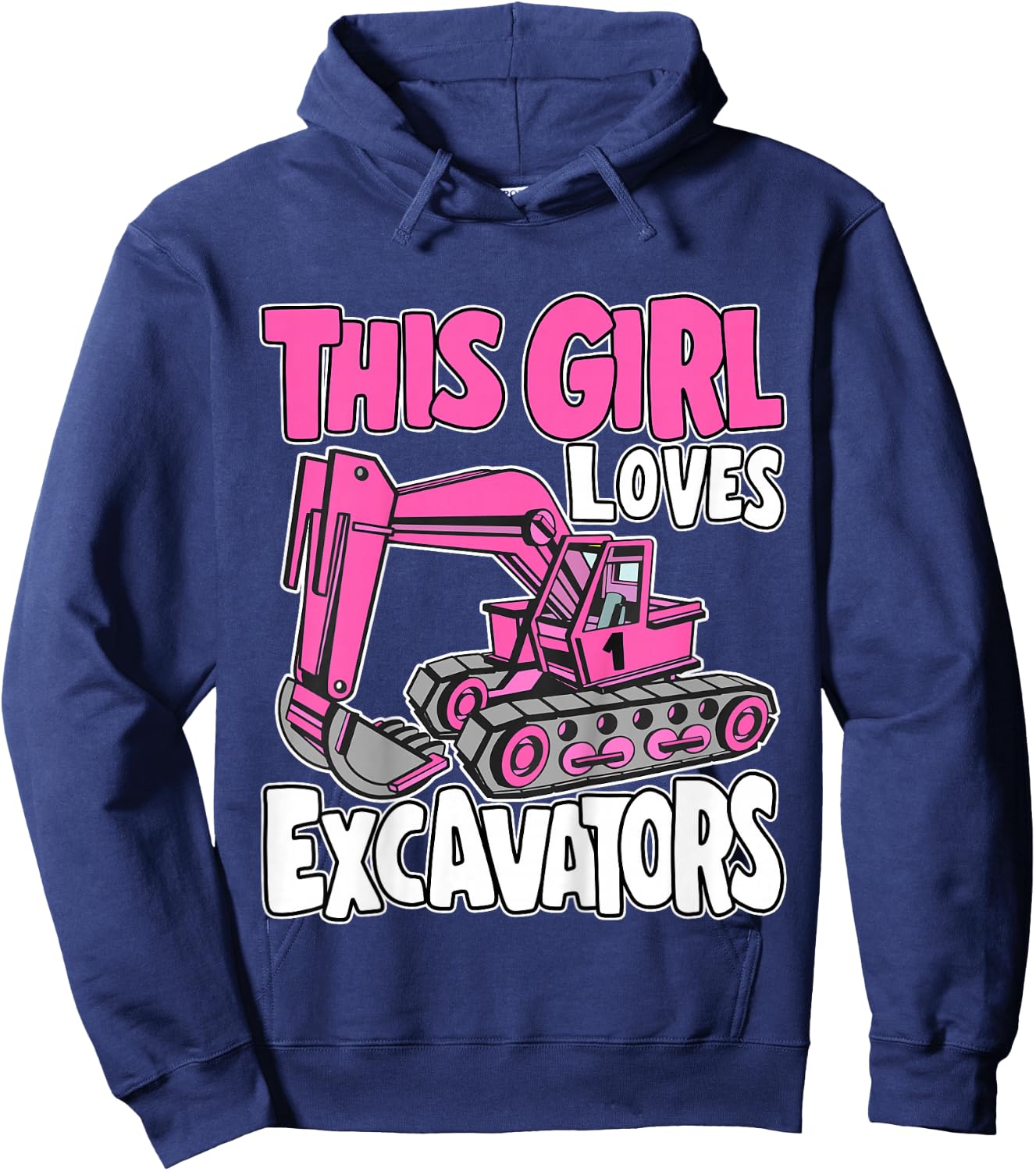Kids Toddler Construction Digger Kids This Girl Loves Excavators Hoodie - Hoodie | Navy