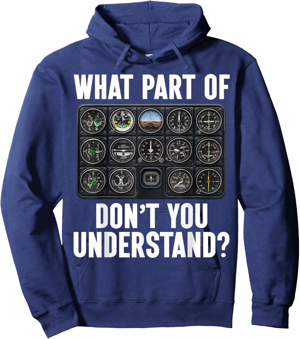 What Part of Dont You Understand Pilot Aviation Funny Hoodie - Hoodie | Navy