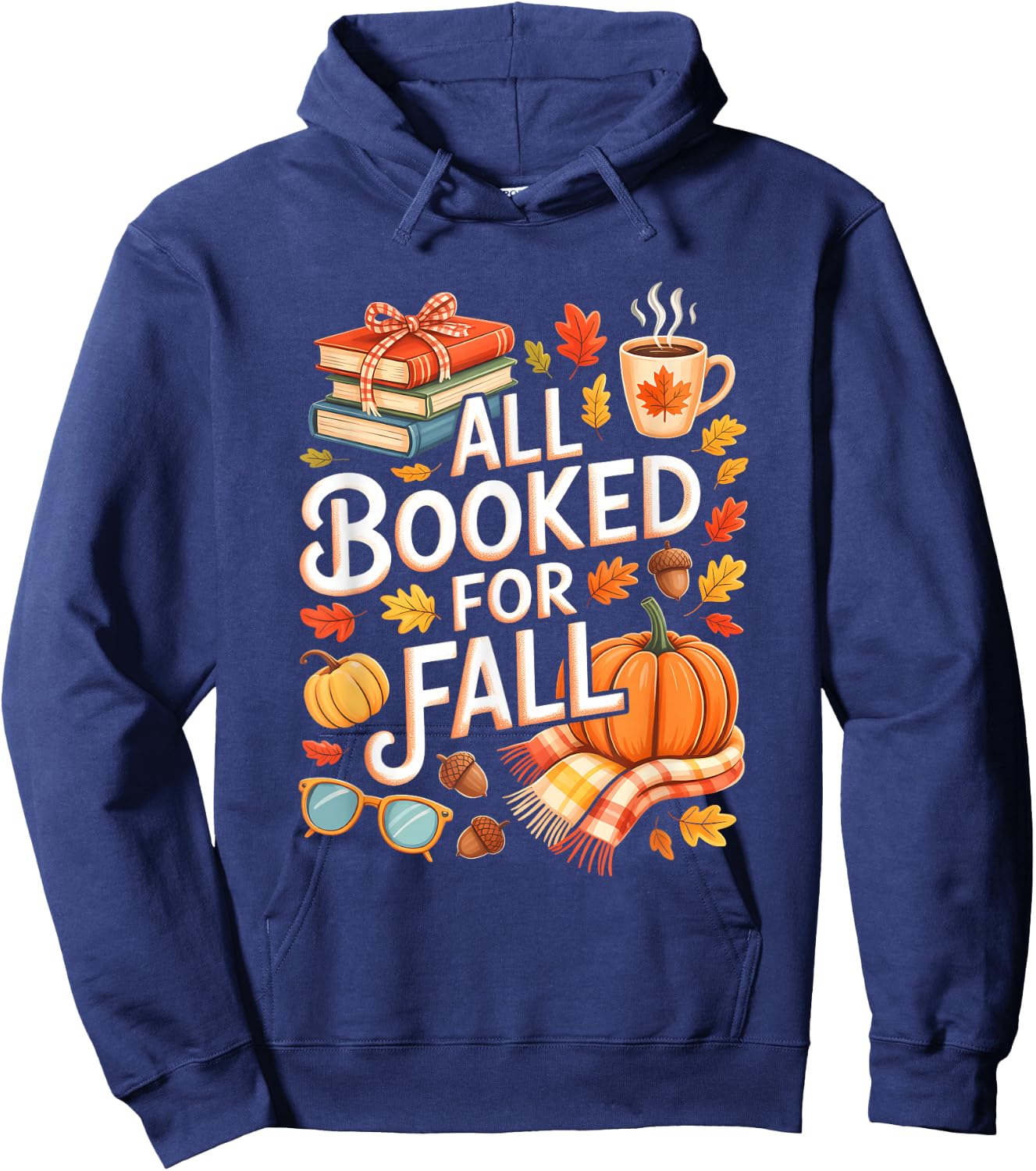 All Booked for Fall Cute Book Lover Autumn Reading Bookish Hoodie - Hoodie | Navy