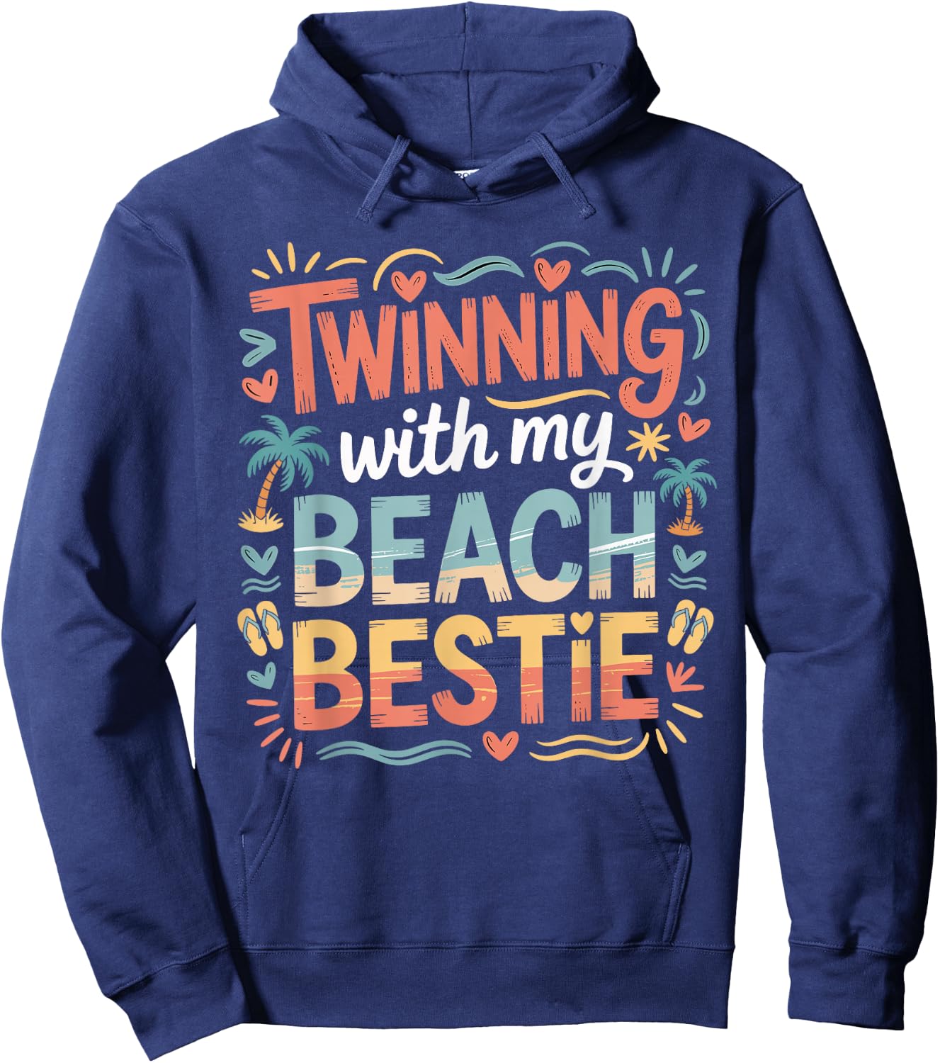 Beach Buddy Twinning with My Beach Bestie Friends Matching Hoodie - Hoodie | Navy