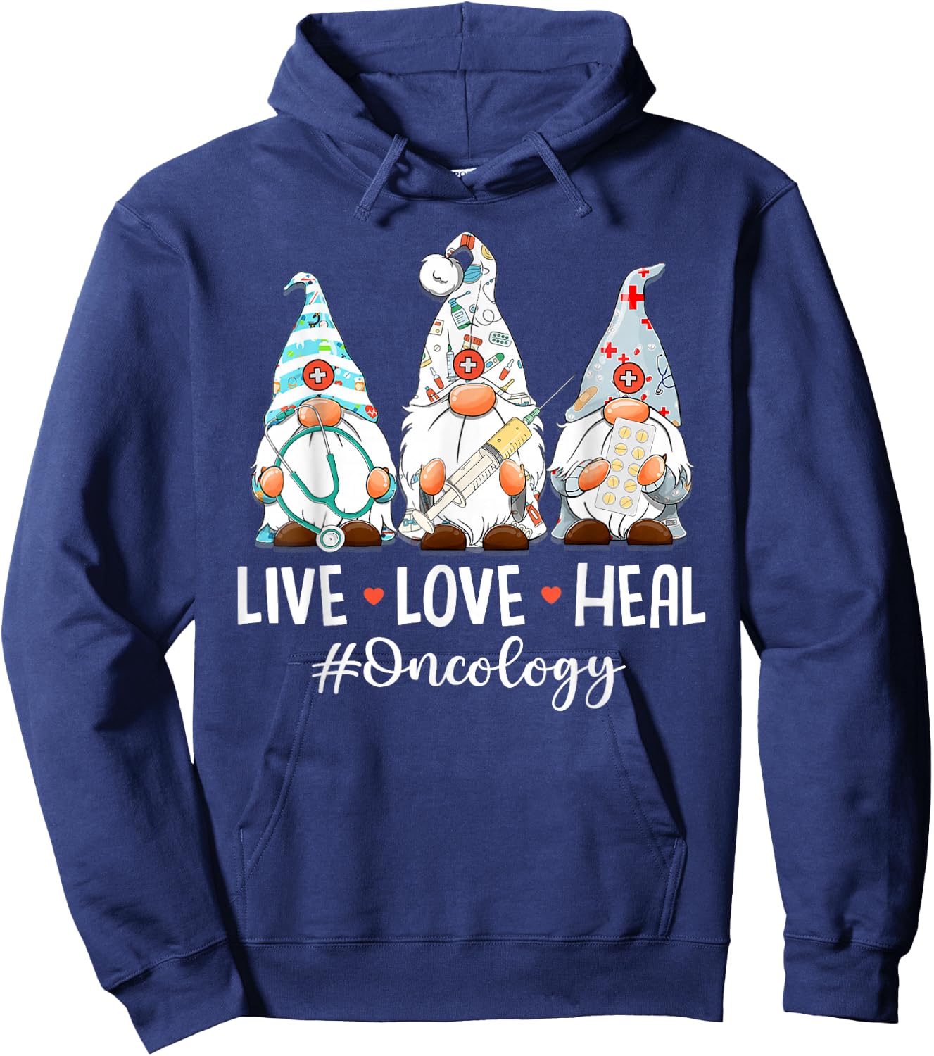 Gnomies Live Love Heal Oncology Nurse Nursing Nurses Week Hoodie - Hoodie | Navy