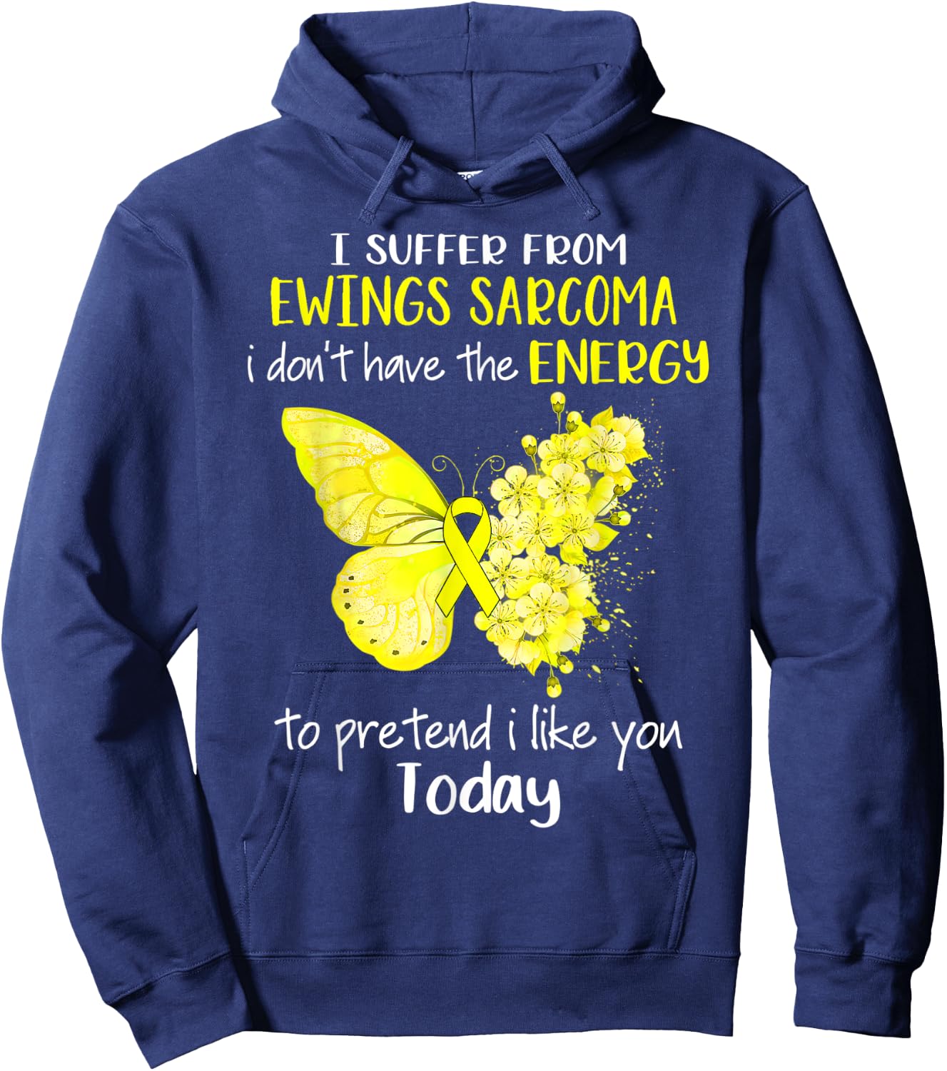 I Suffer From Ewings Sarcoma Awareness Butterfly Yellow Hoodie - Hoodie | Navy