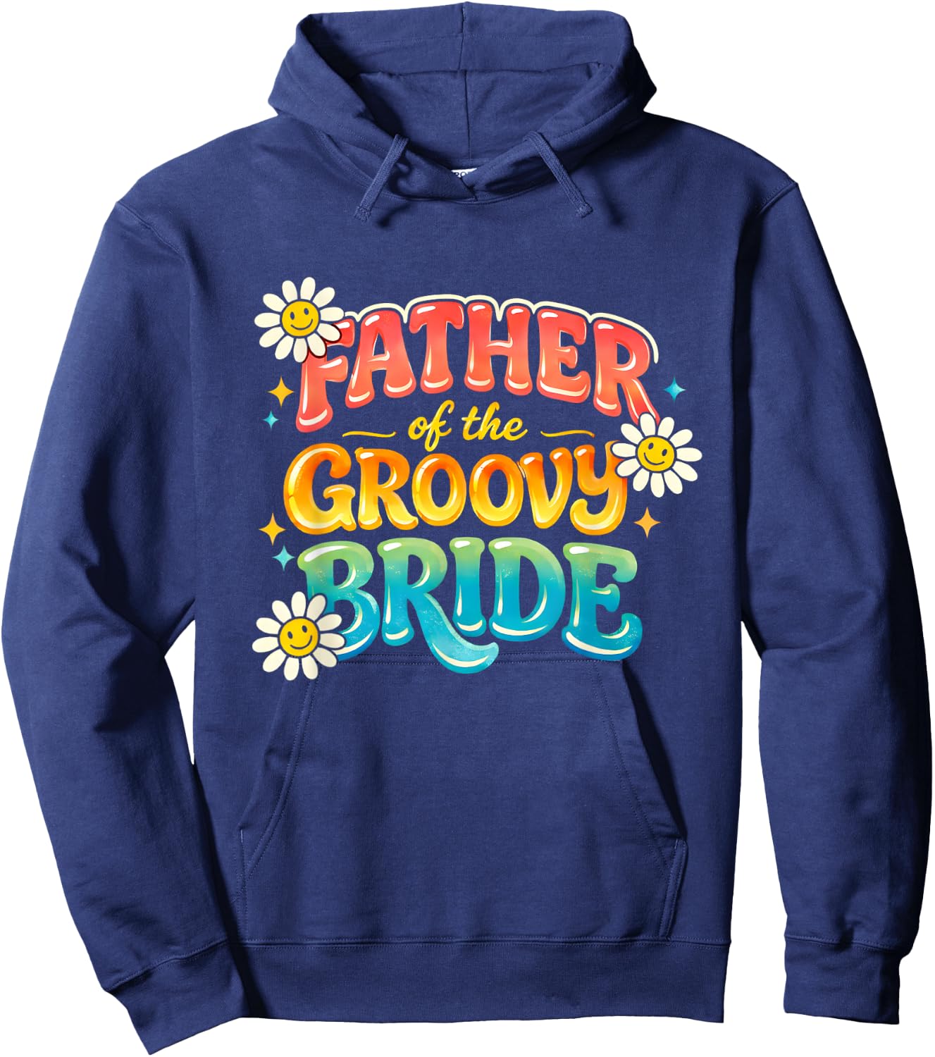 Father of The Groovy Bride Wedding Party Family Matching Hoodie - Hoodie | Navy