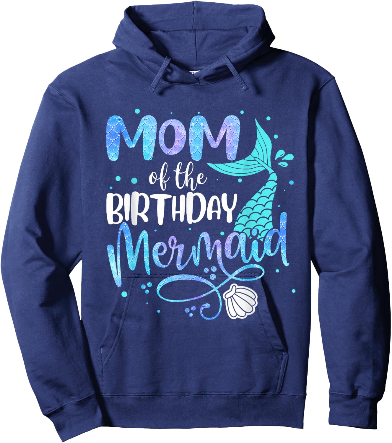 Mom Of The Birthday Mermaid Family Matching Party Squad Hoodie - Hoodie | Navy