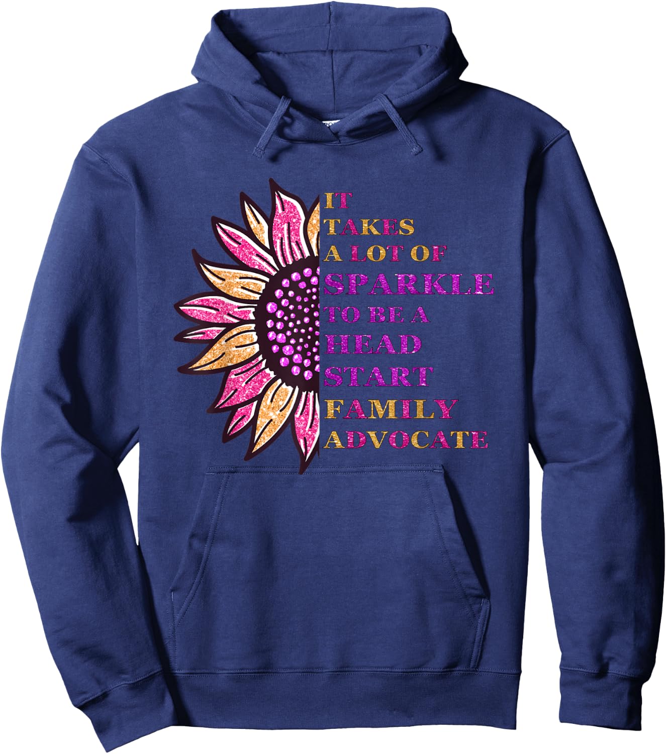 Sparkle Family Advocate Head Start Family Advocate Design Hoodie - Hoodie | Navy