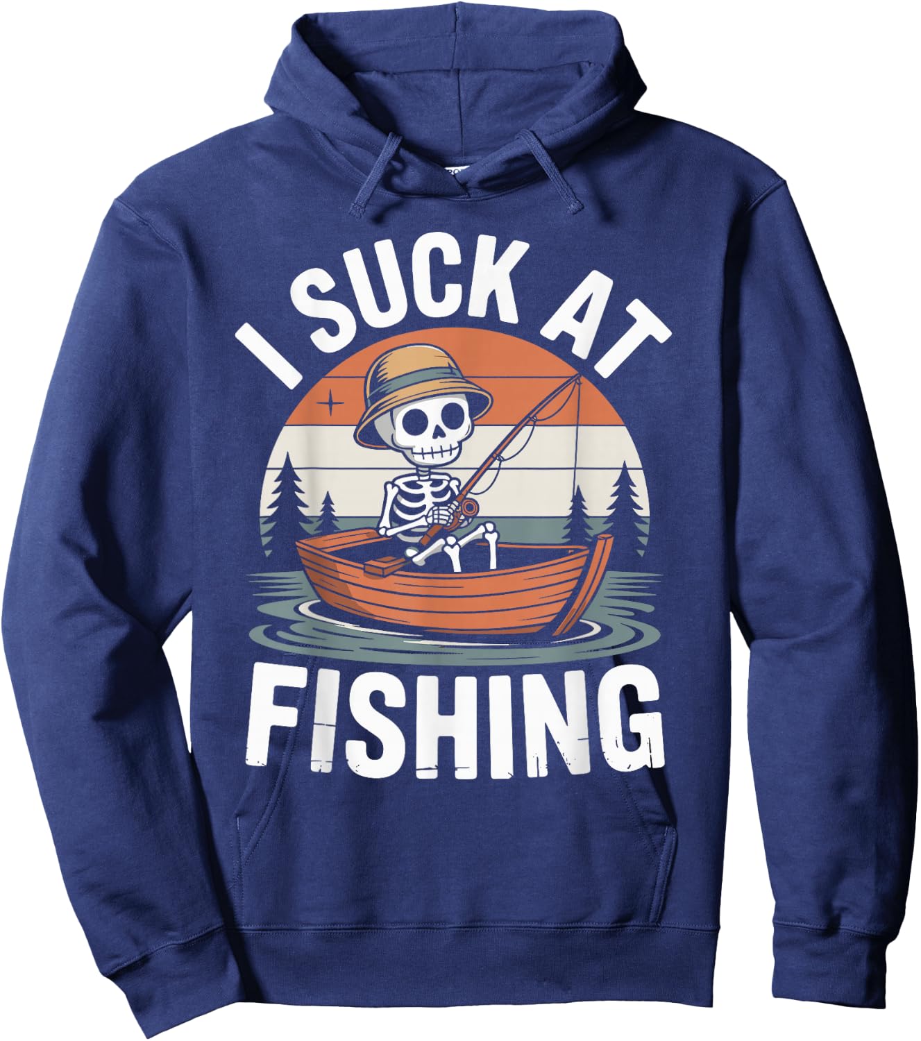 I Suck At Fishing Fisherman Joke Skeleton Bass Fishing Hoodie - Hoodie | Navy