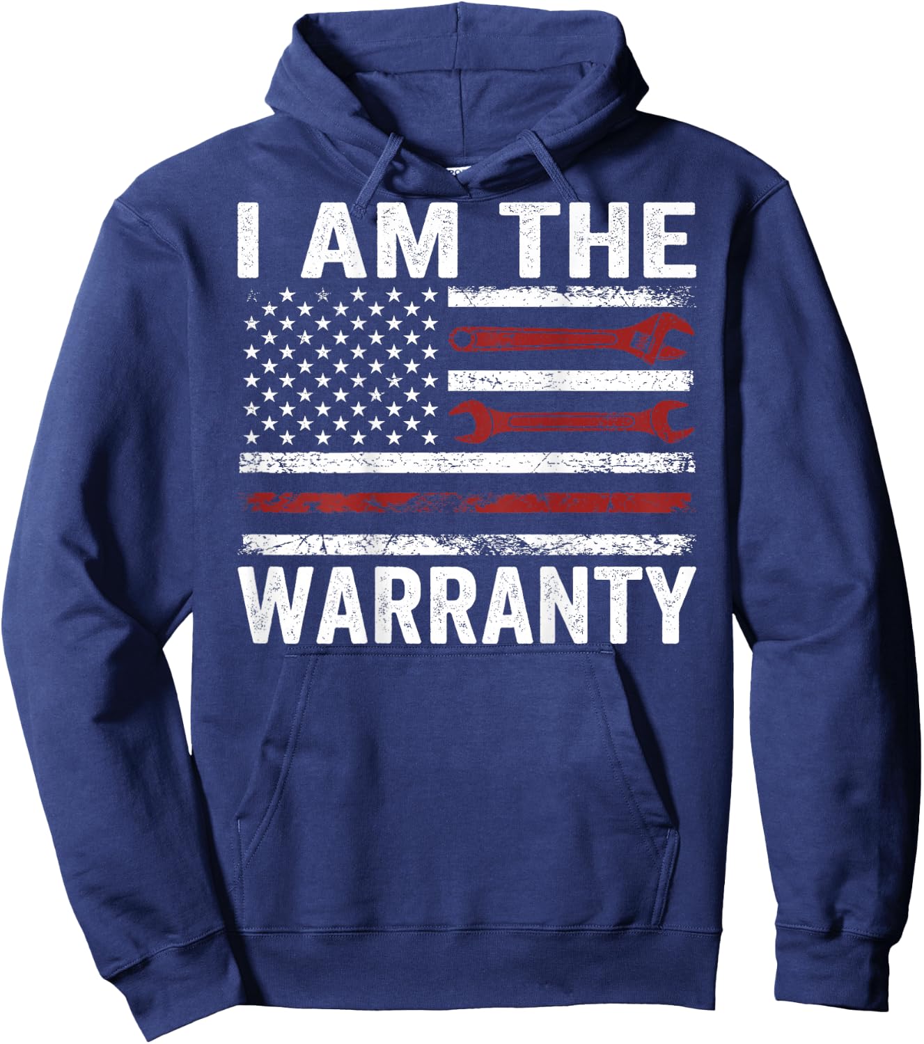 (On Back) I Am The Warranty Mechanic Handyman Humor Design Hoodie - Hoodie | Navy