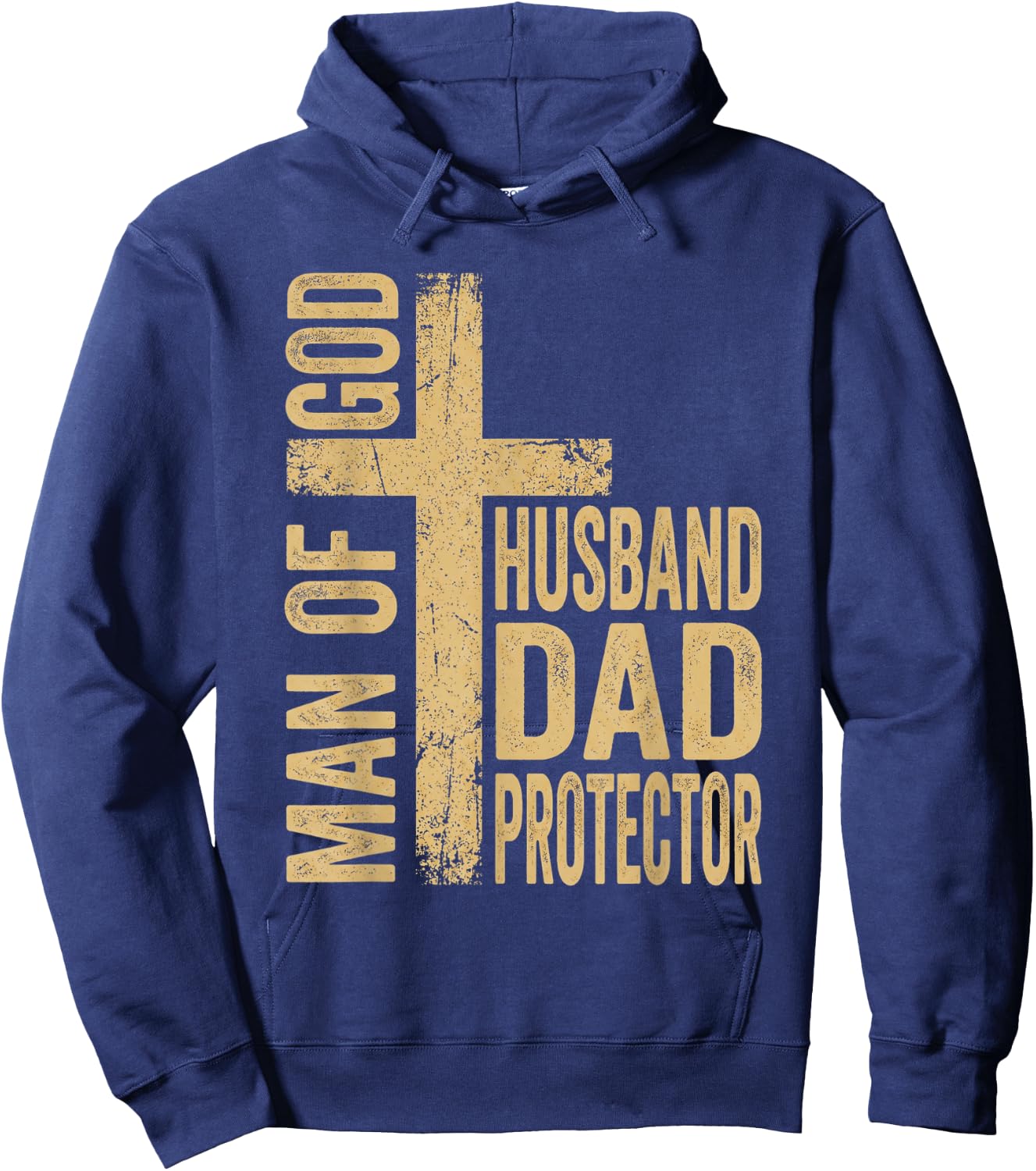 Man of God Father's Day Men Husband Dad Protector Hoodie - Hoodie | Navy