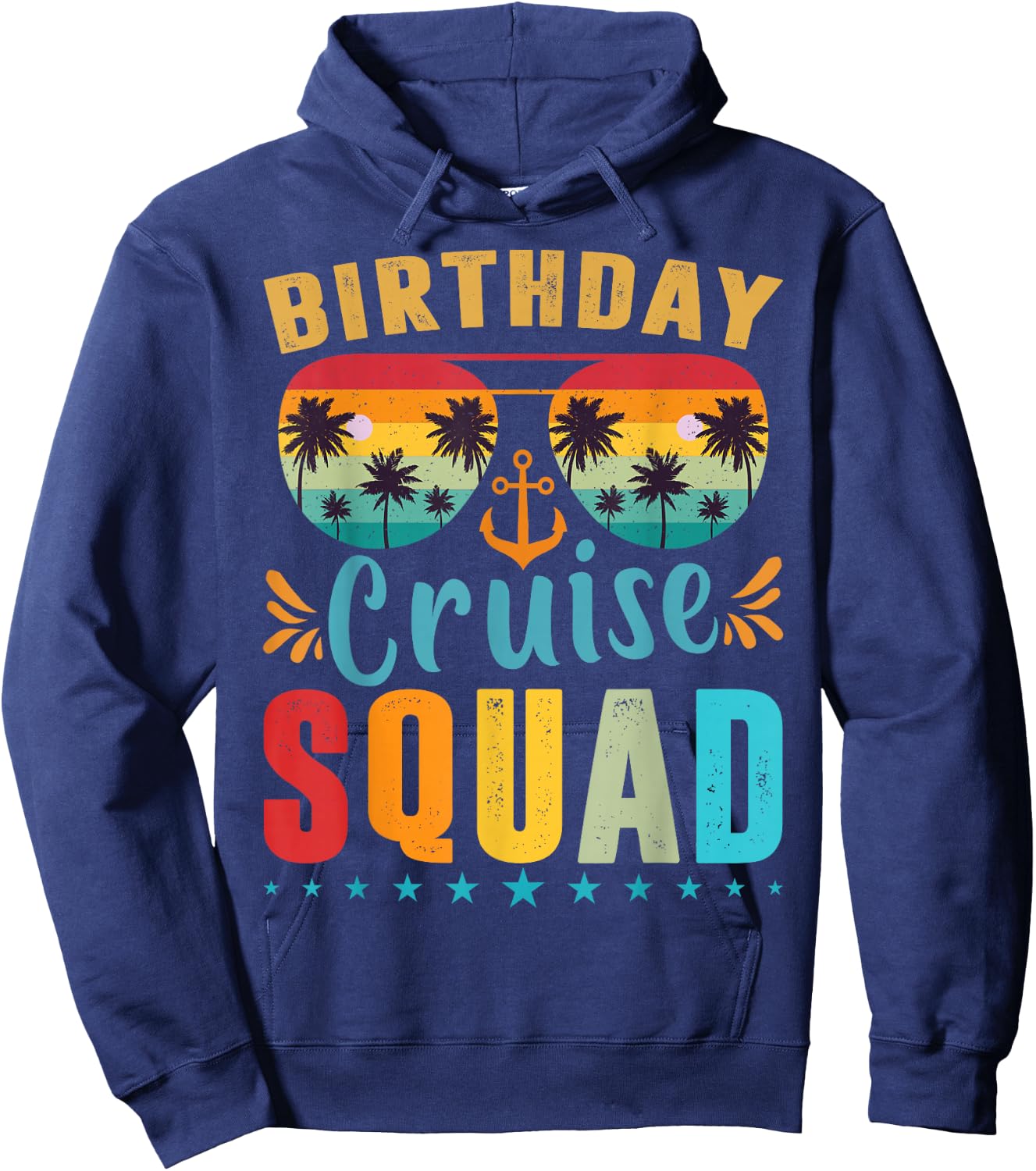 Birthday Cruise Squad Shirt Cruise Squad 2023 Birthday Party Hoodie - Hoodie | Navy