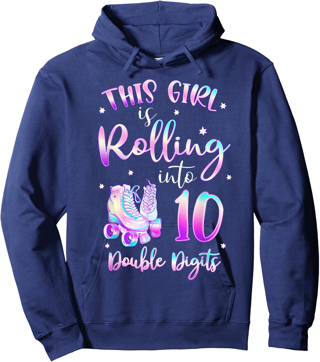 10th Birthday Rolling Into 10 Double Digits Roller Skate Hoodie - Hoodie | Navy