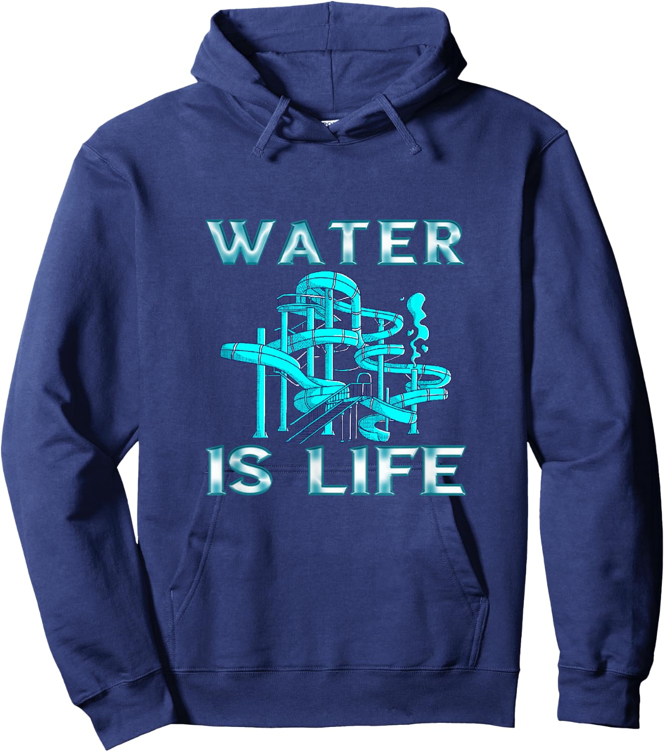 Water Slide Water Is Life Waterpark Waterslides Aqua Park Hoodie - Hoodie | Navy