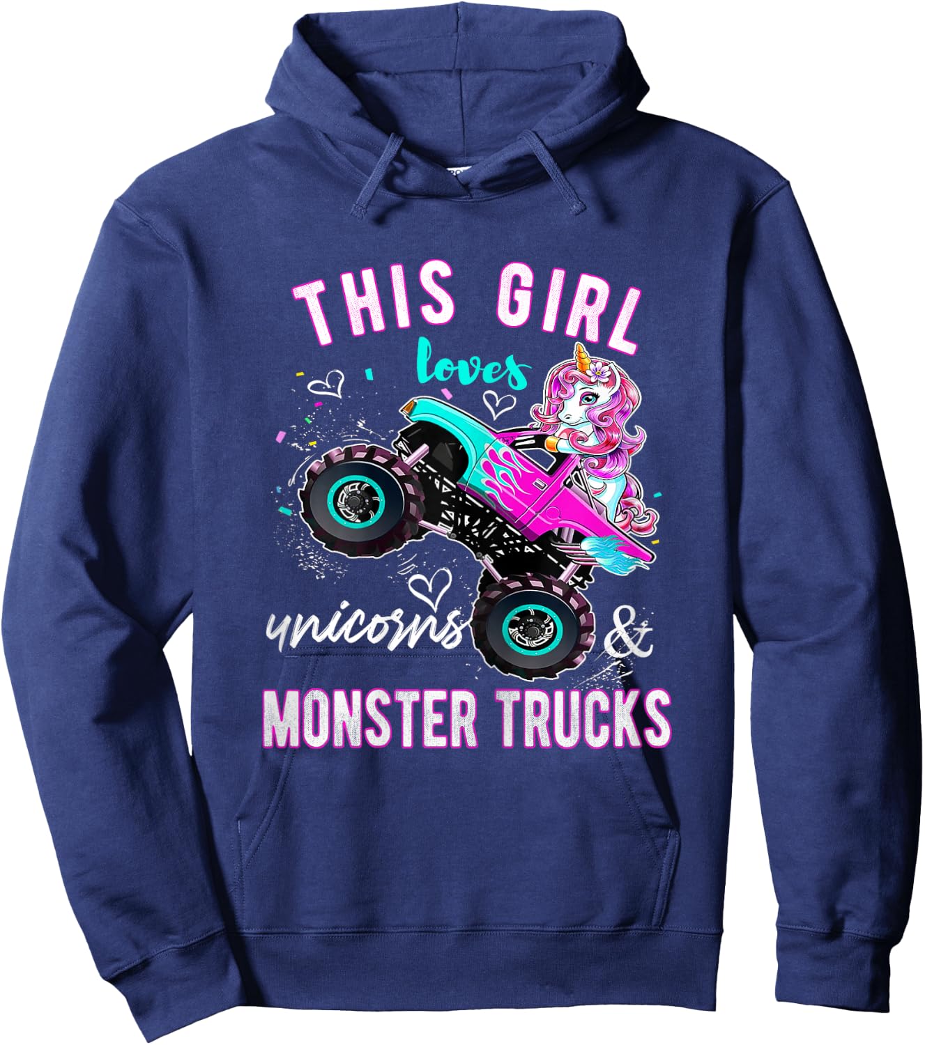 Unicorn Drive a Monster Truck -Unicorn Birthday Daughter Hoodie - Hoodie | Navy