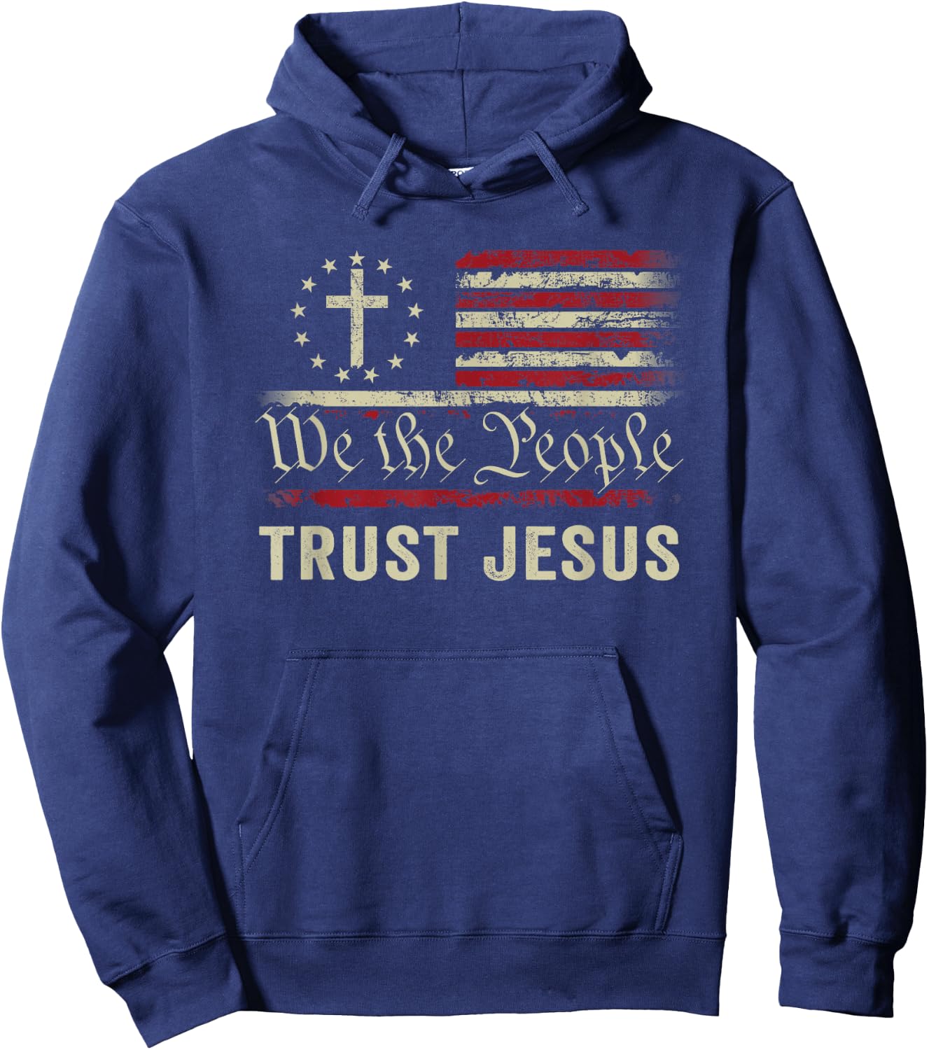 We The People Trust Jesus - USA Flag Christian Patriotic Hoodie - Hoodie | Navy