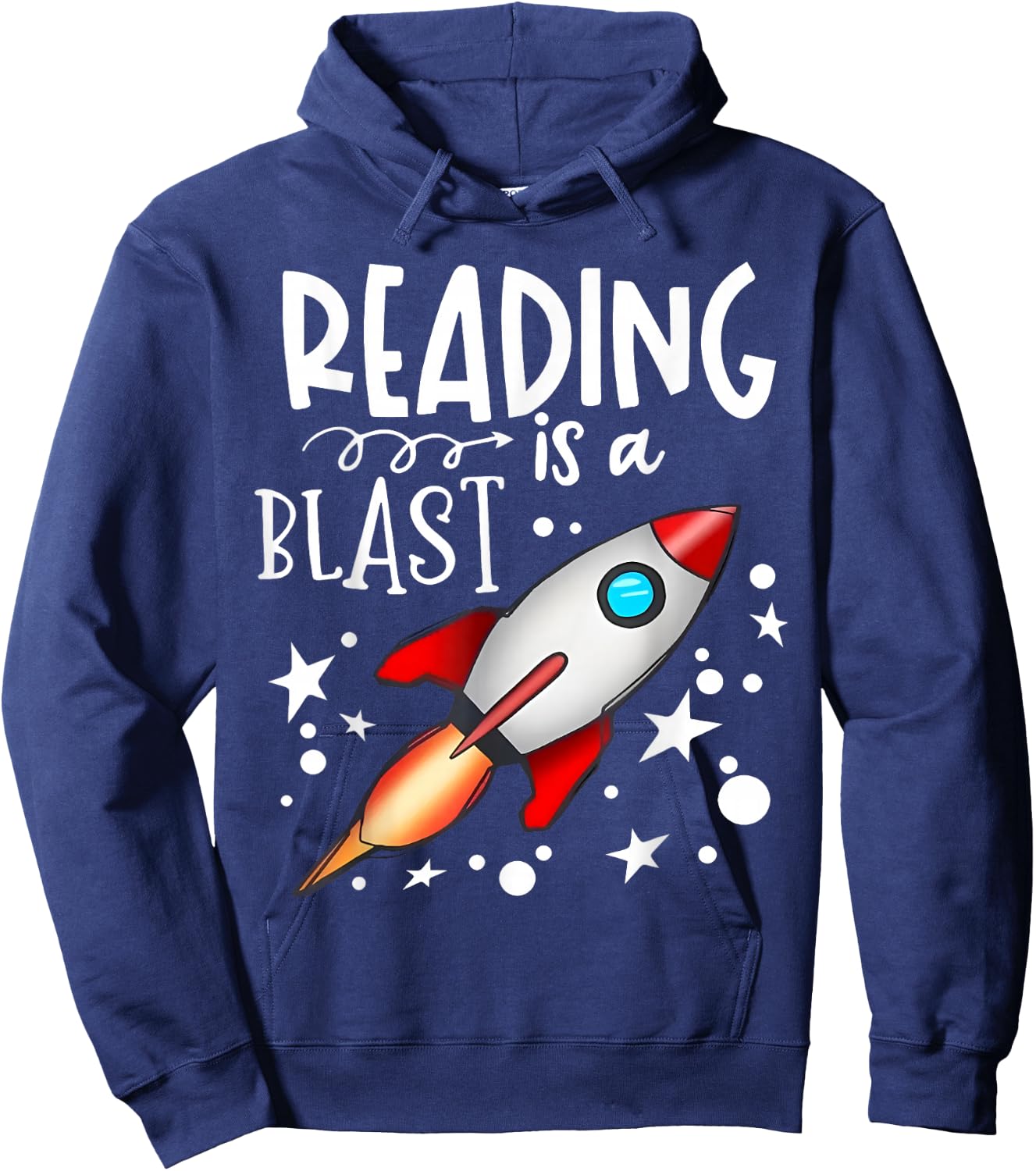 Reading Is A Blast Space Rocket Funny Bookworm Gifts Space Hoodie - Hoodie | Navy