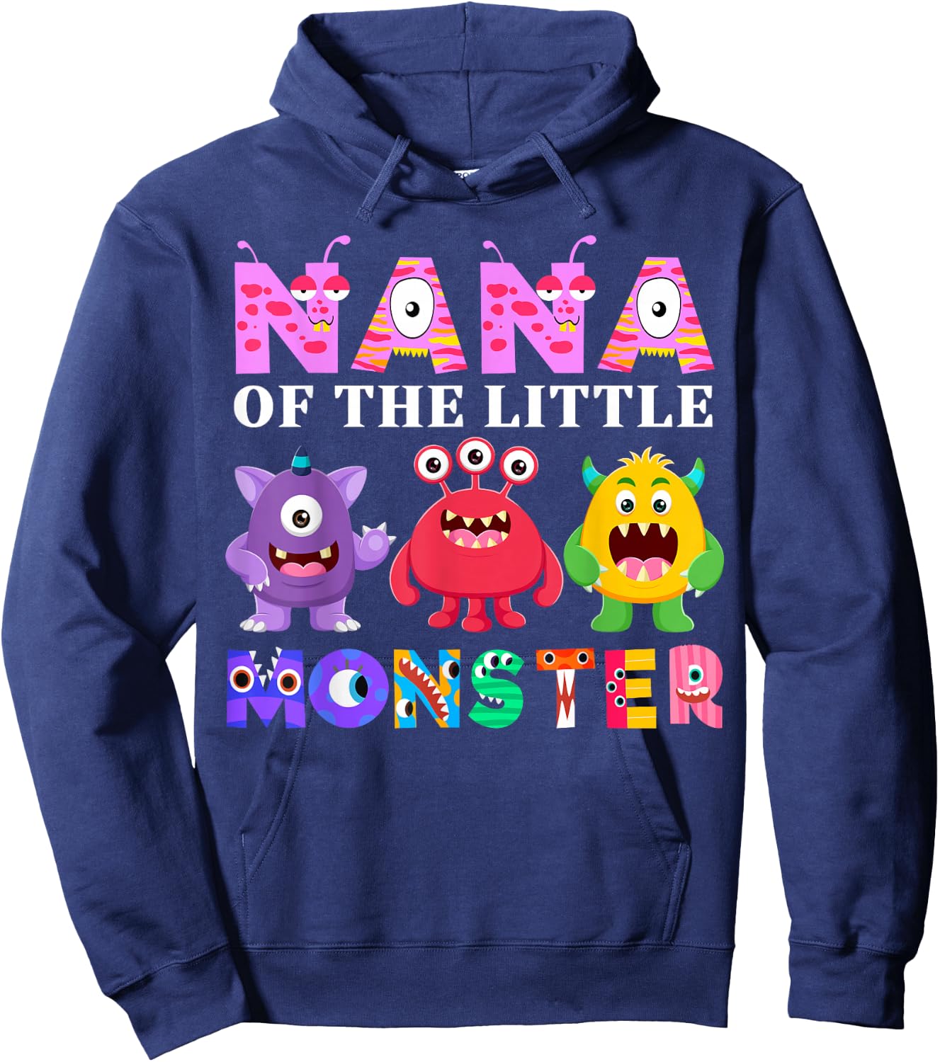 Nana Of The Little Monster Birthday Party Family Monster Hoodie - Hoodie | Navy