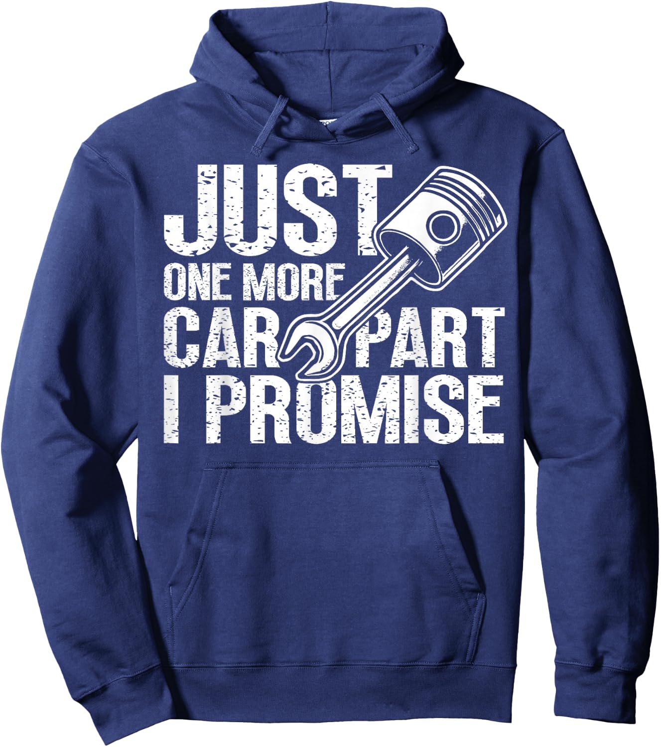 Just One More Car Part I Promise Mechanic Automobile Lovers Hoodie - Hoodie | Navy