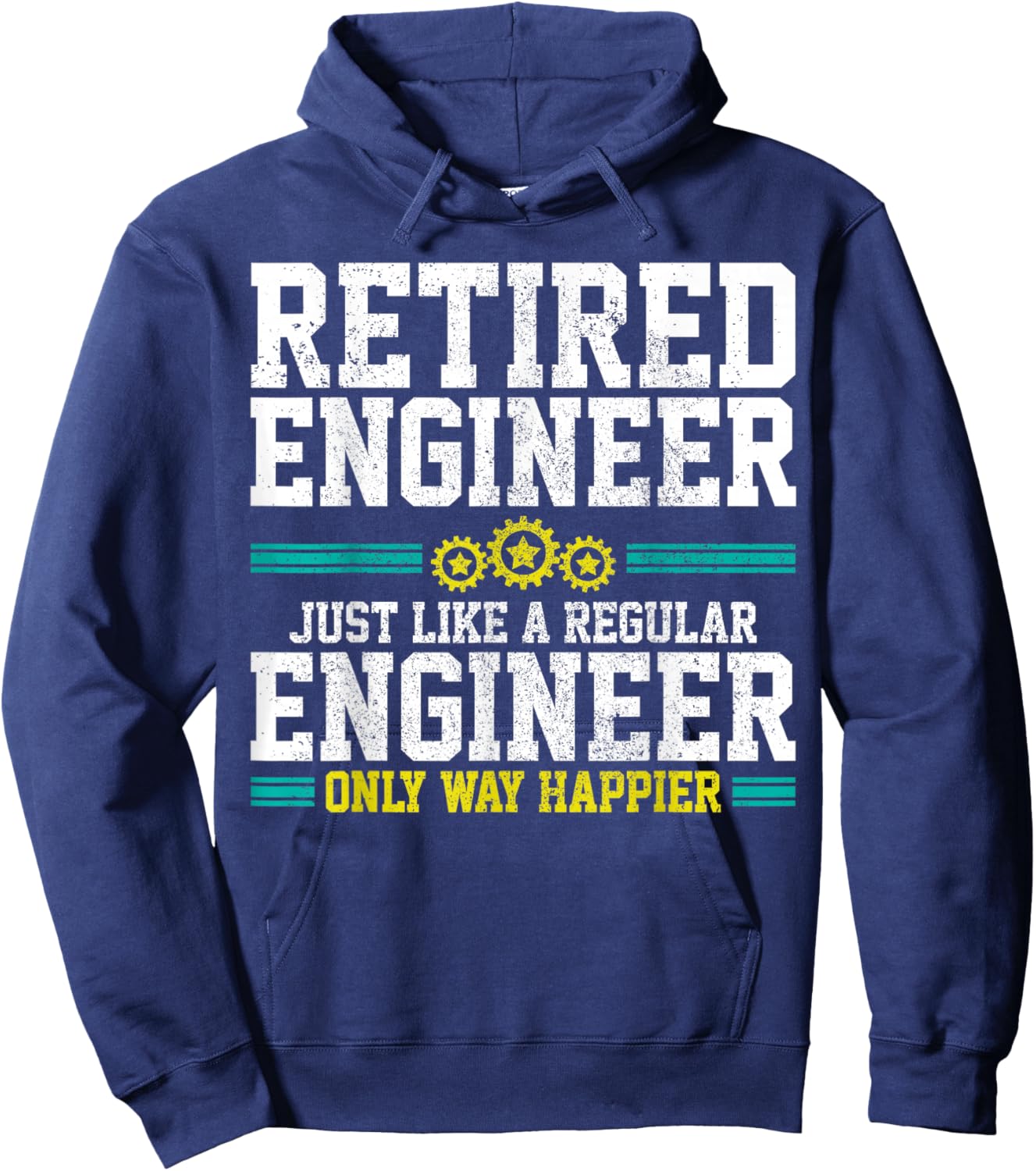 Retired Engineer Engineering Funny Saying Retirement Gift Hoodie - Hoodie | Navy
