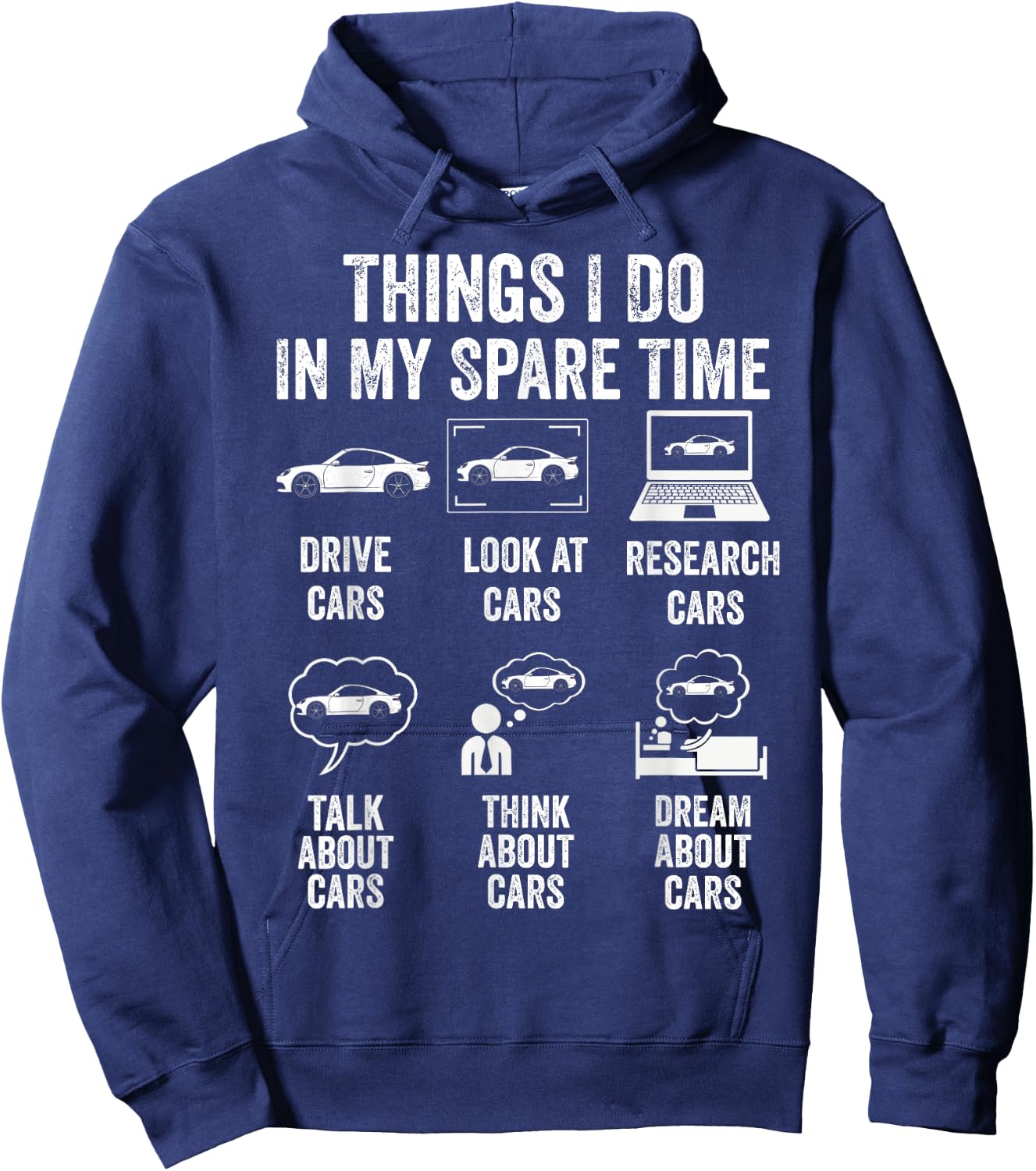 Things I Do In My Spare Time Car Lover Funny Father's Day Hoodie - Hoodie | Navy